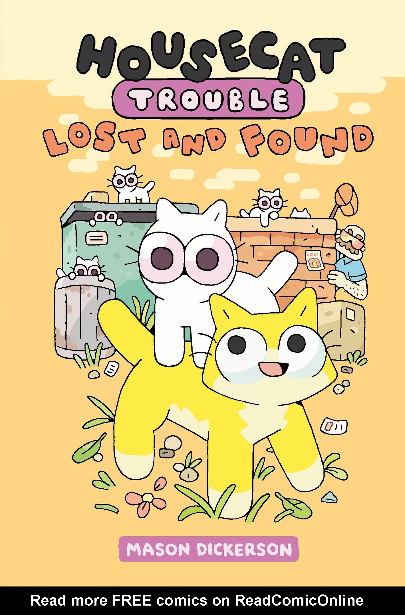 Read online Housecat Trouble: Lost and Found comic -  Issue # TPB (Part 1) - 1