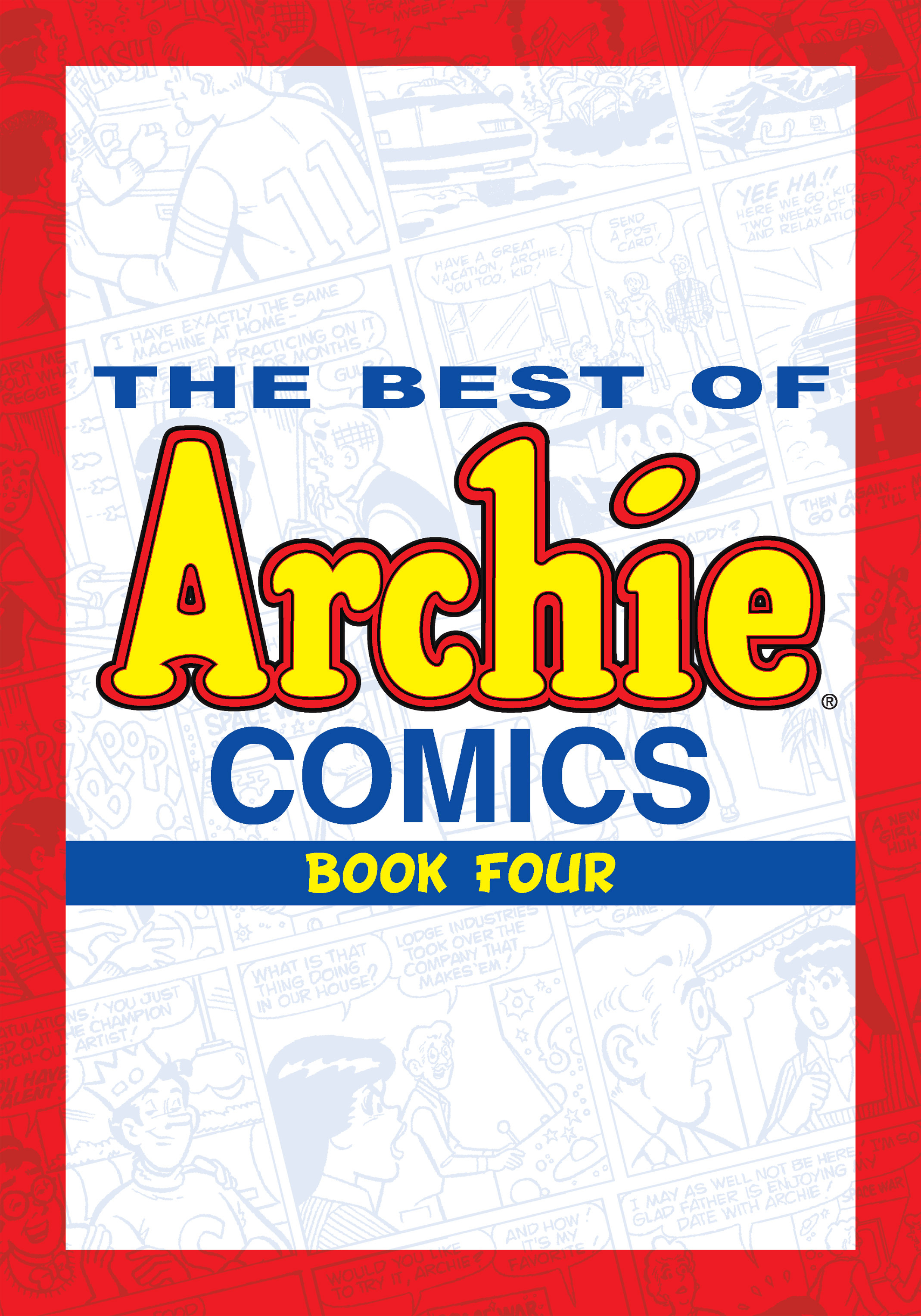 Read online The Best of Archie Comics comic -  Issue # TPB 4 (Part 1) - 2