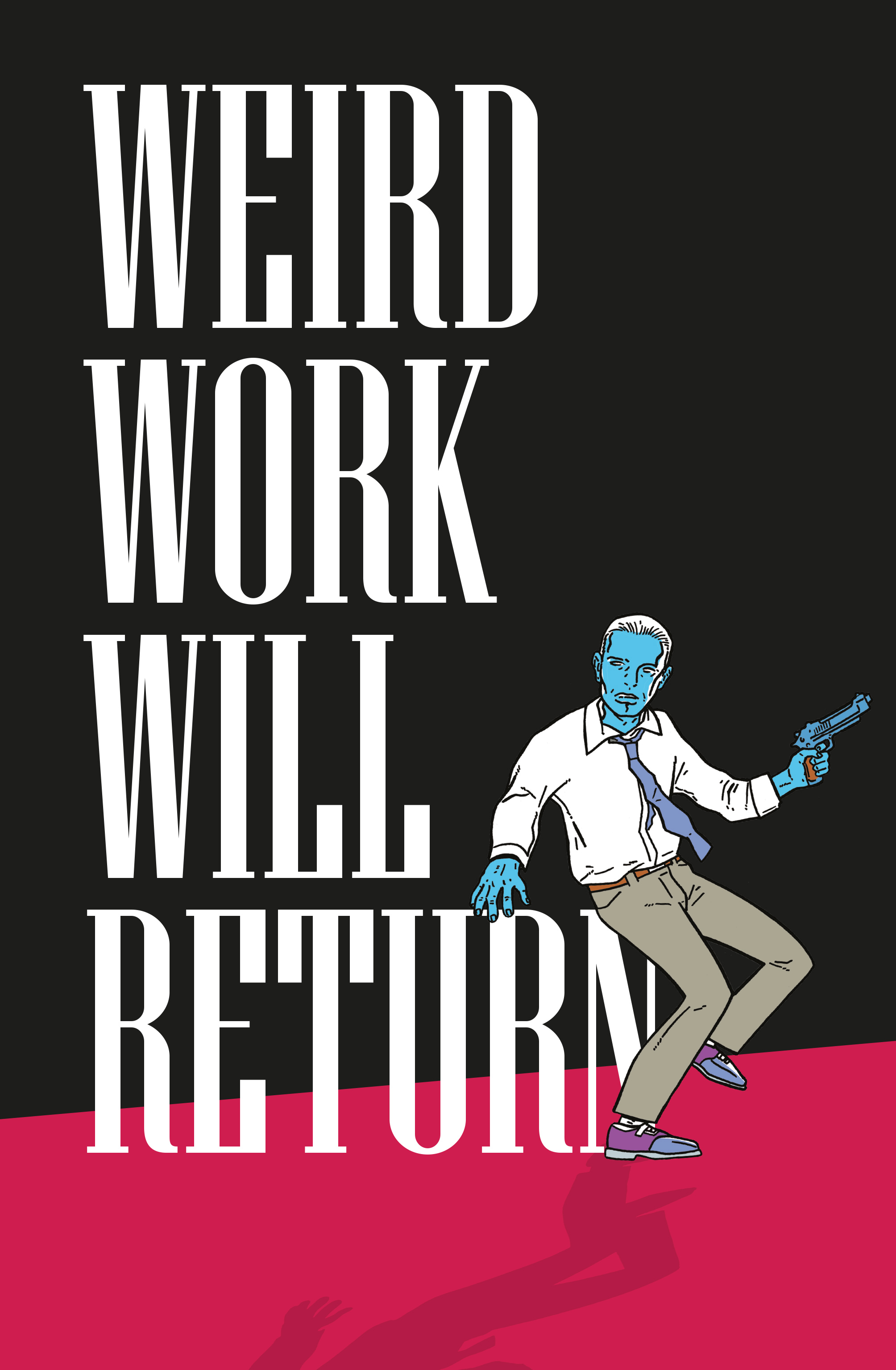 Read online Weird Work (2021) comic -  Issue #3 - 42