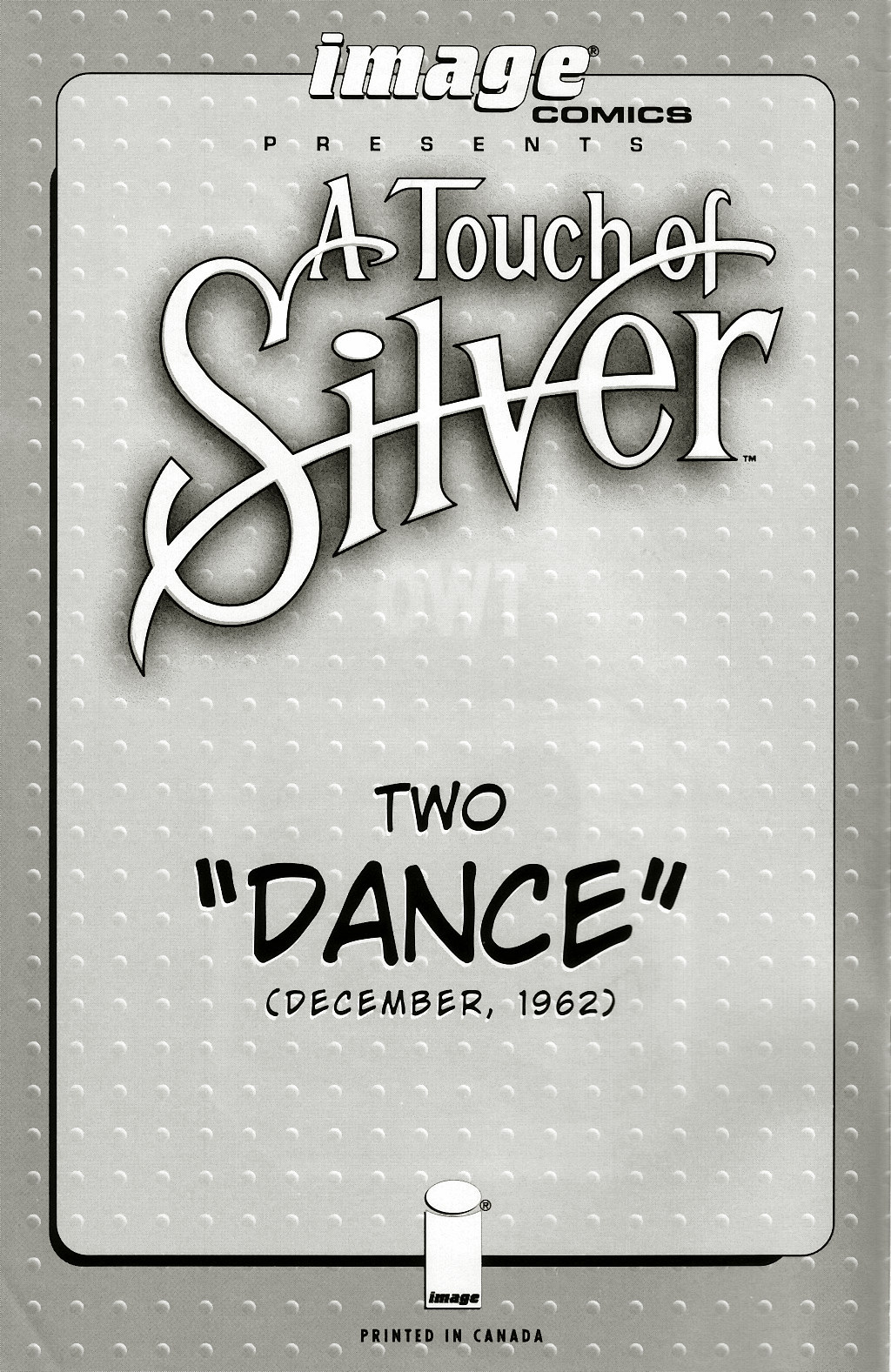 Read online A Touch of Silver comic -  Issue #2 - 2