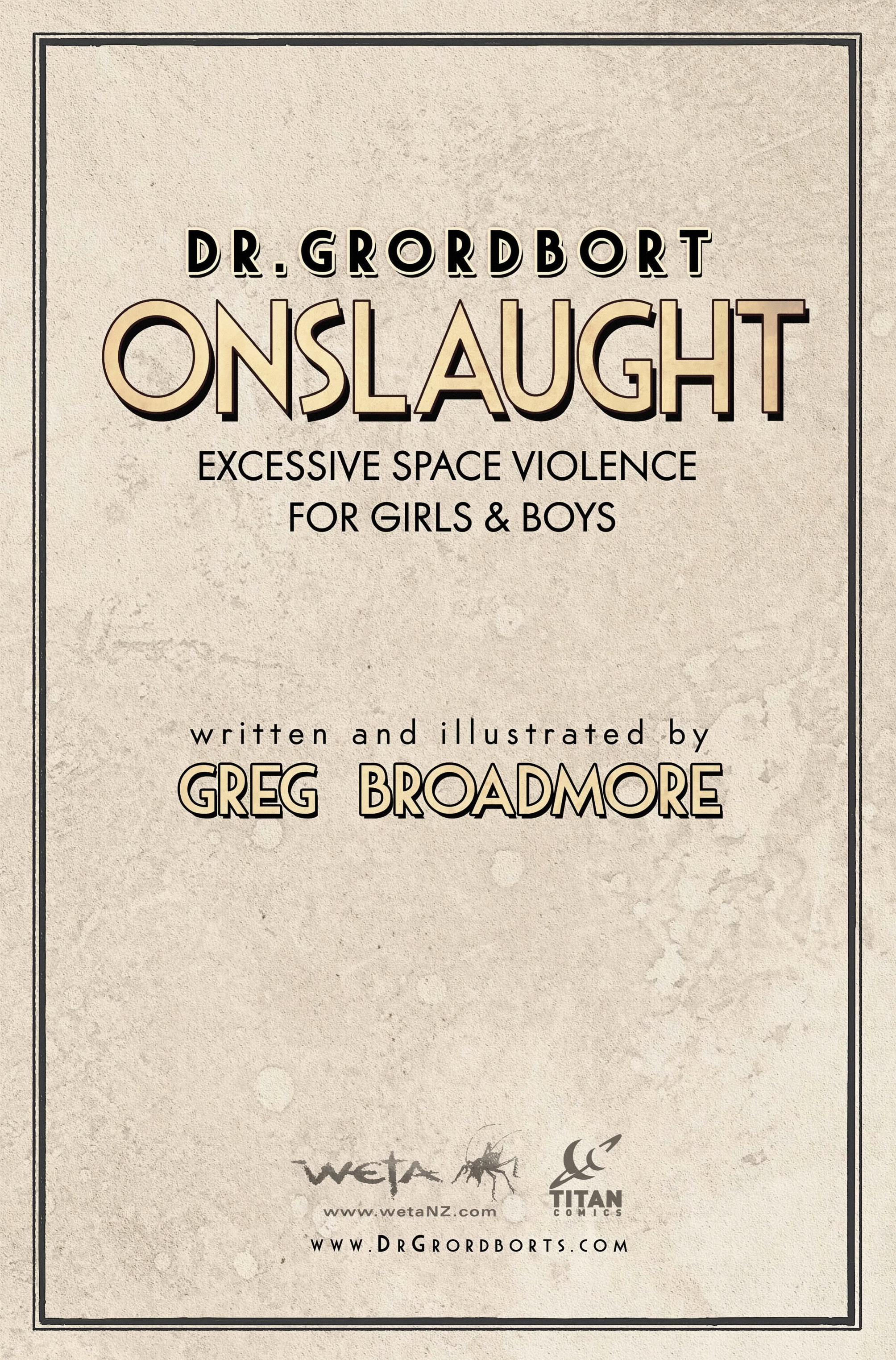 Read online Dr. Grordbort Onslaught comic -  Issue # TPB - 2