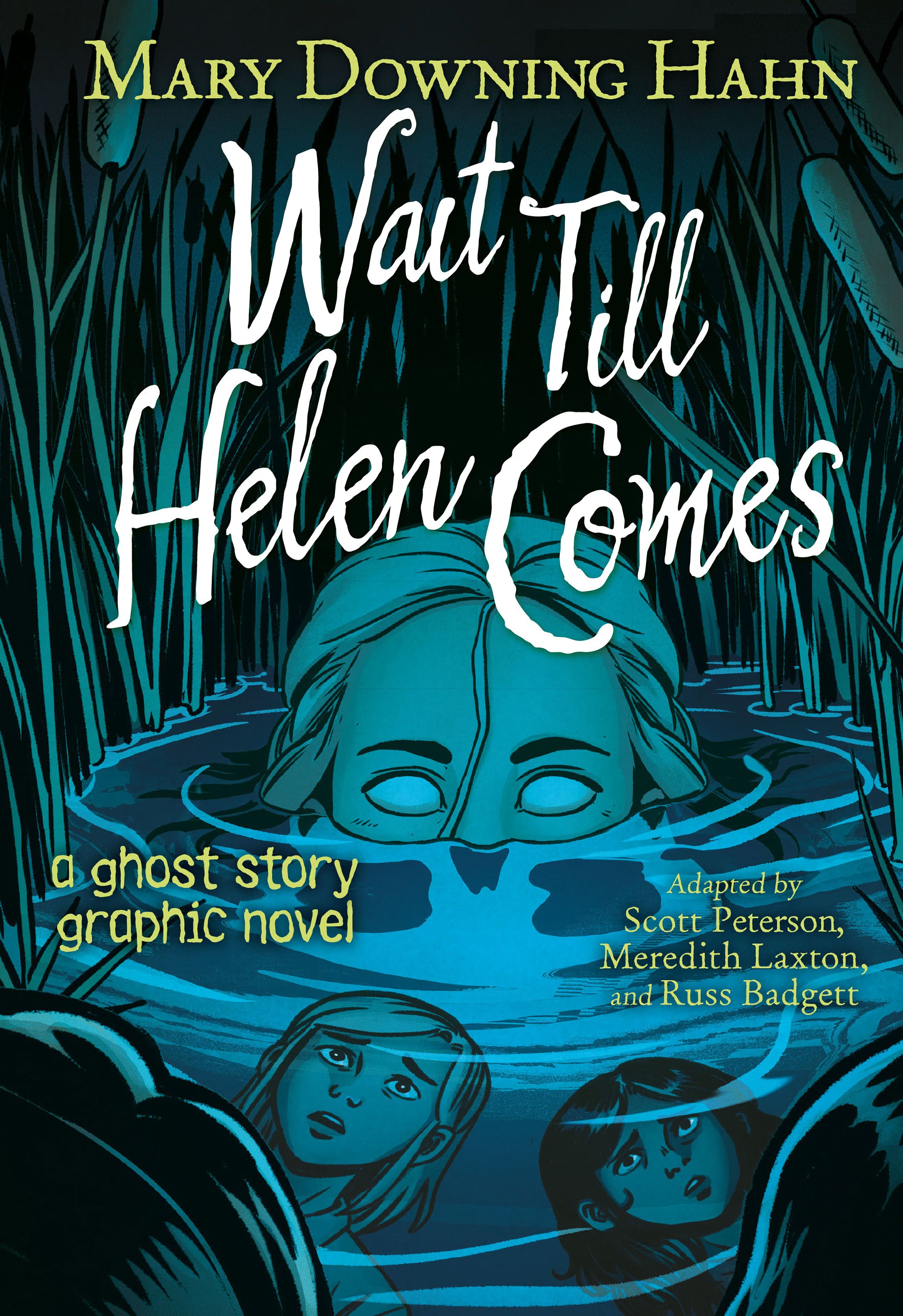 Read online Wait Till Helen Comes: a Ghost Story Graphic Novel comic -  Issue # TPB (Part 1) - 1