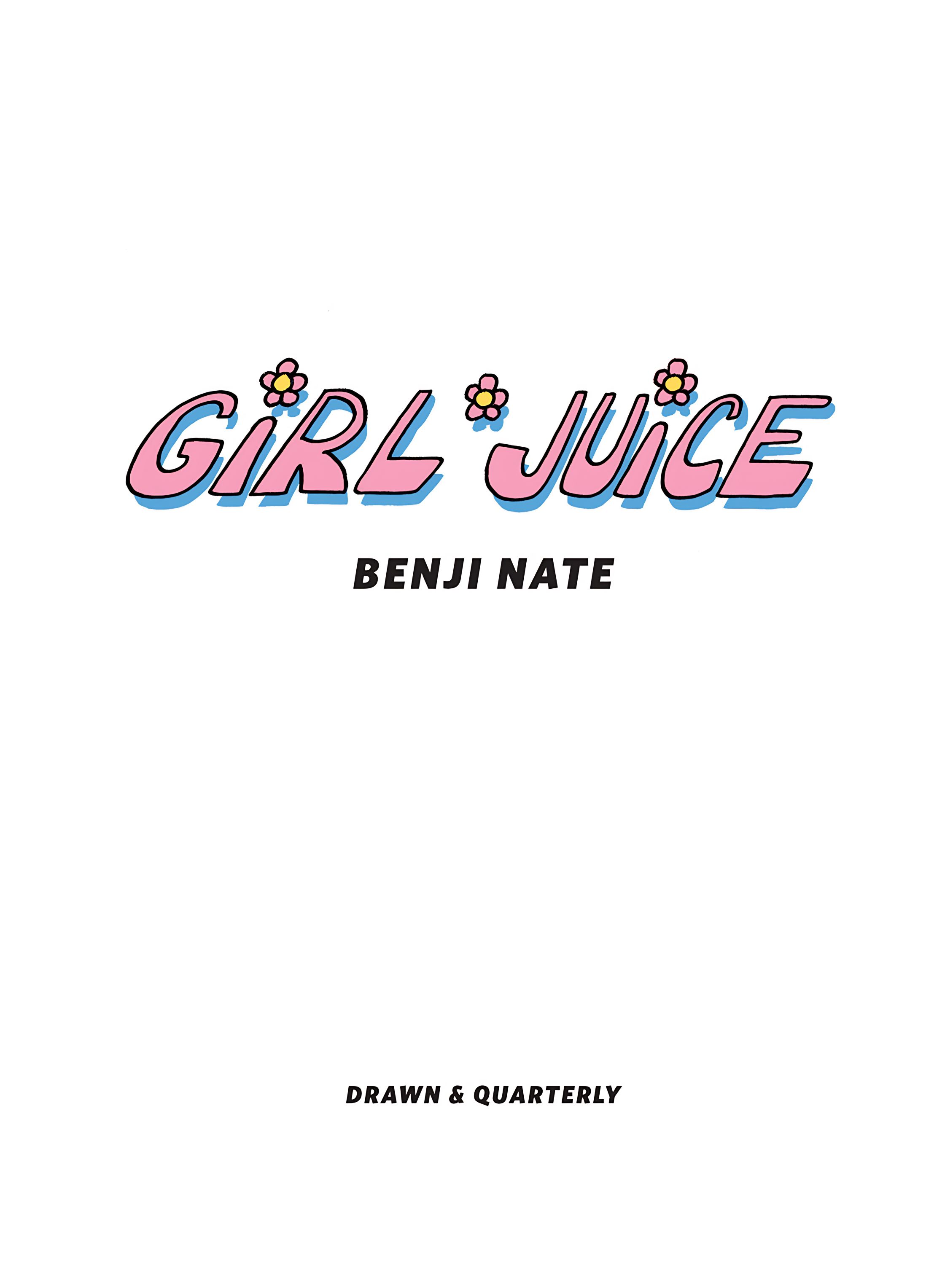 Read online Girl Juice comic -  Issue # TPB (Part 1) - 3