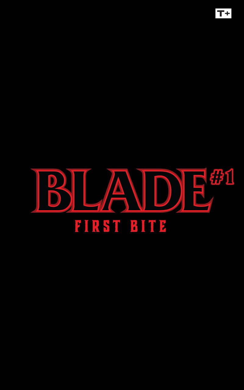 Read online Blade: First Bite Infinity Comic comic -  Issue #1 - 2