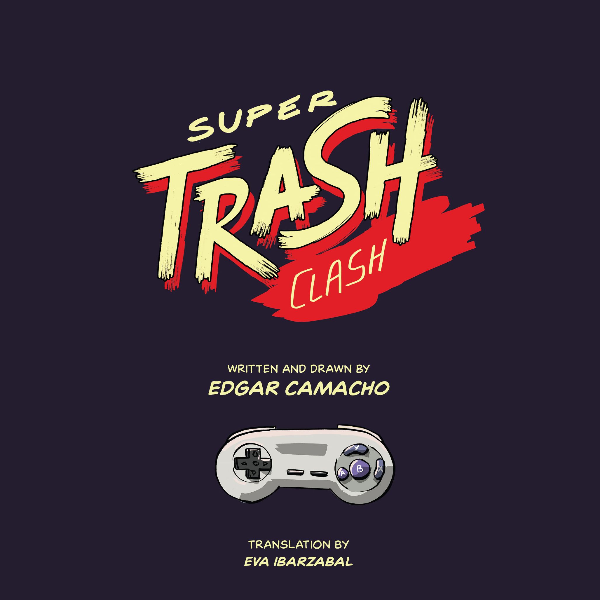 Read online Super Trash Clash comic -  Issue # TPB - 3
