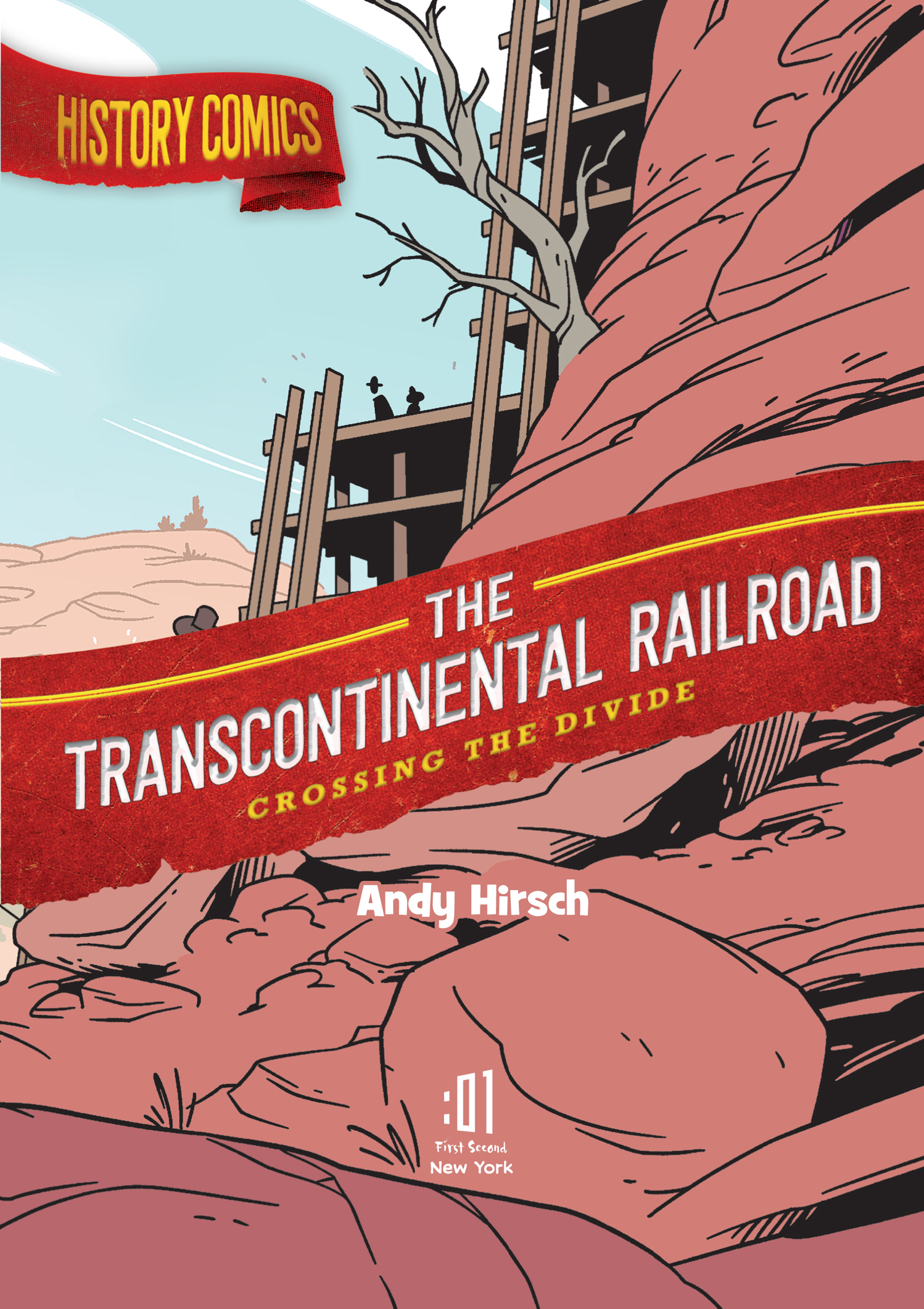 Read online History Comics comic -  Issue # The Transcontinental Railroad - 4