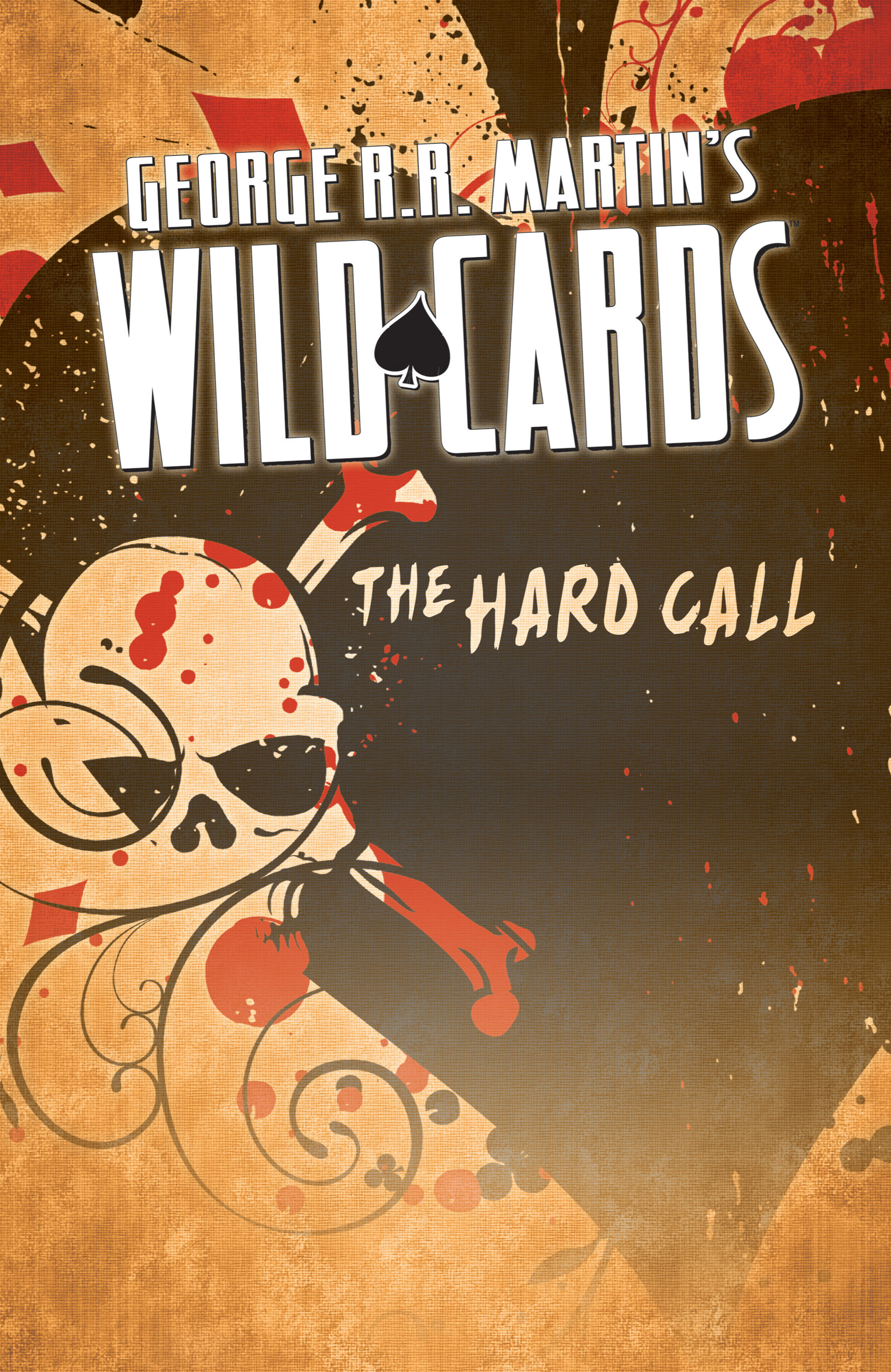 Read online George R.R. Martin's Wild Cards: The Hard Call comic -  Issue # _TPB (Part 1) - 2