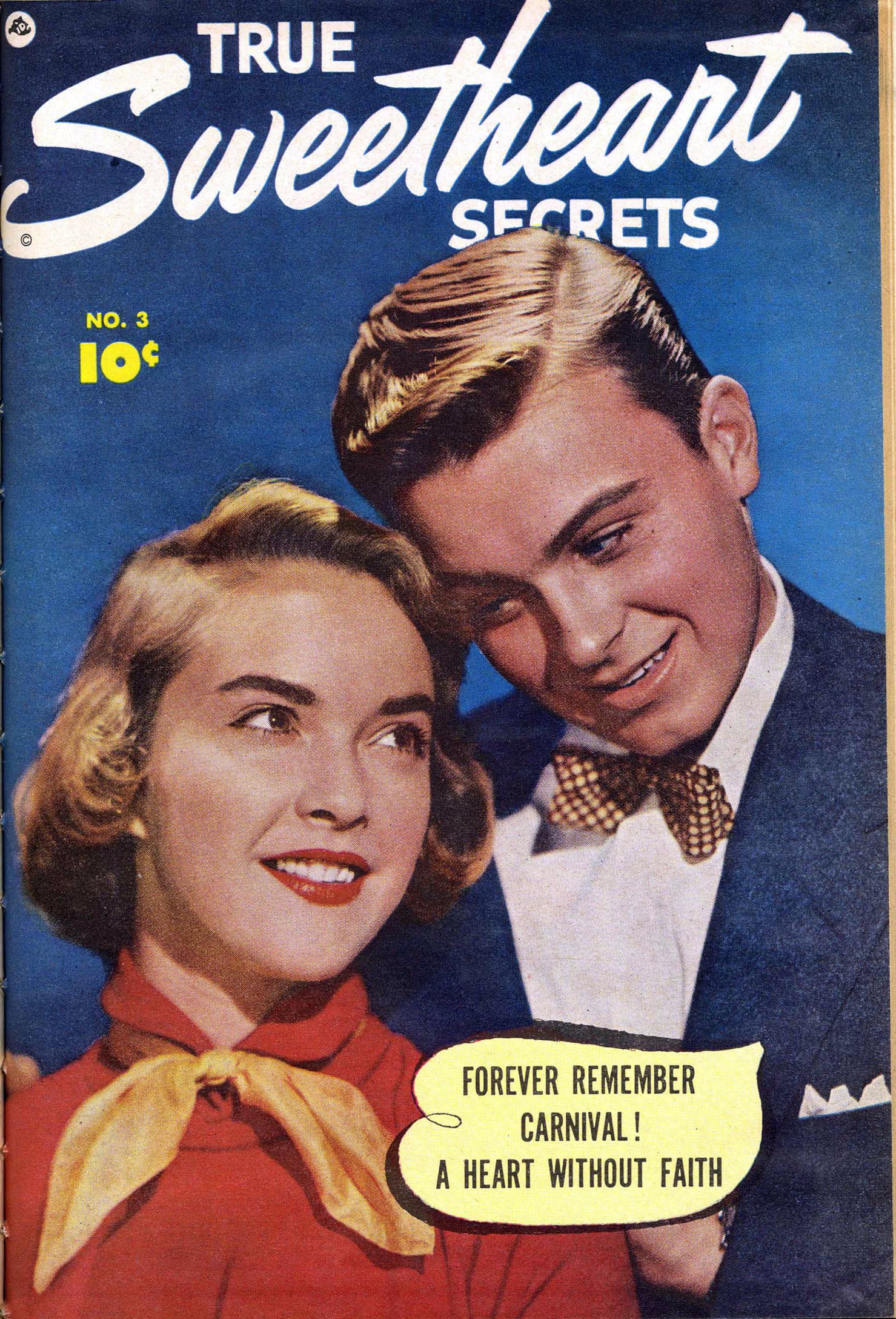 Read online True Sweetheart Secrets comic -  Issue #3 - 1