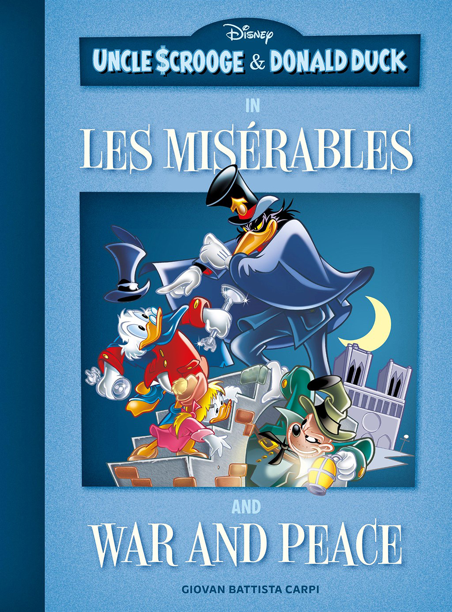 Read online Uncle Scrooge and Donald Duck in Les Misérables and War and Peace comic -  Issue # TPB (Part 1) - 1