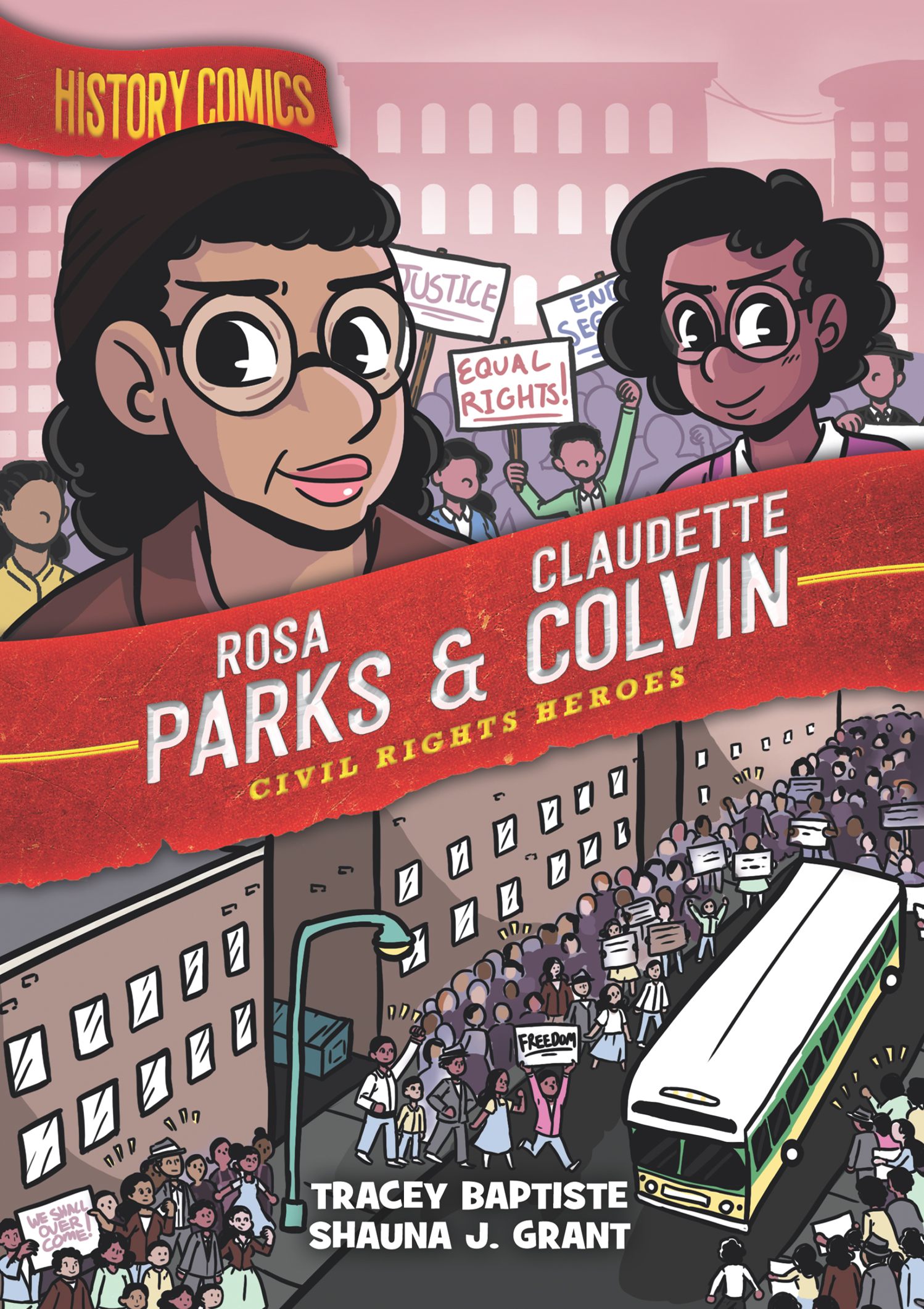 Read online History Comics comic -  Issue # Rosa Parks & Claudette Colvin - Civil Rights Heroes - 1