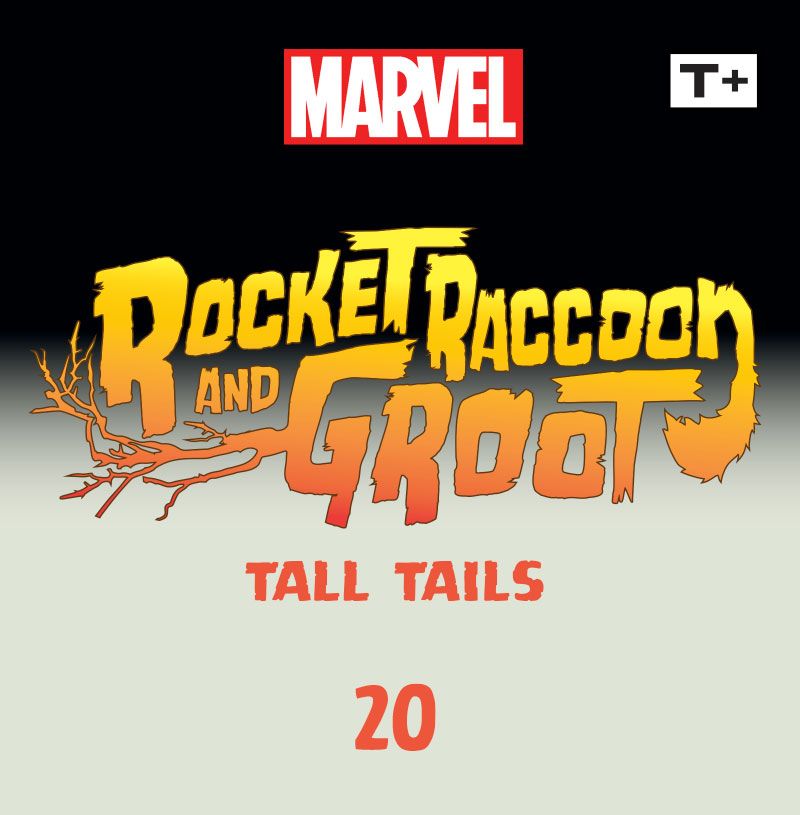Read online Rocket Raccoon & Groot: Tall Tails Infinity Comic comic -  Issue #20 - 2