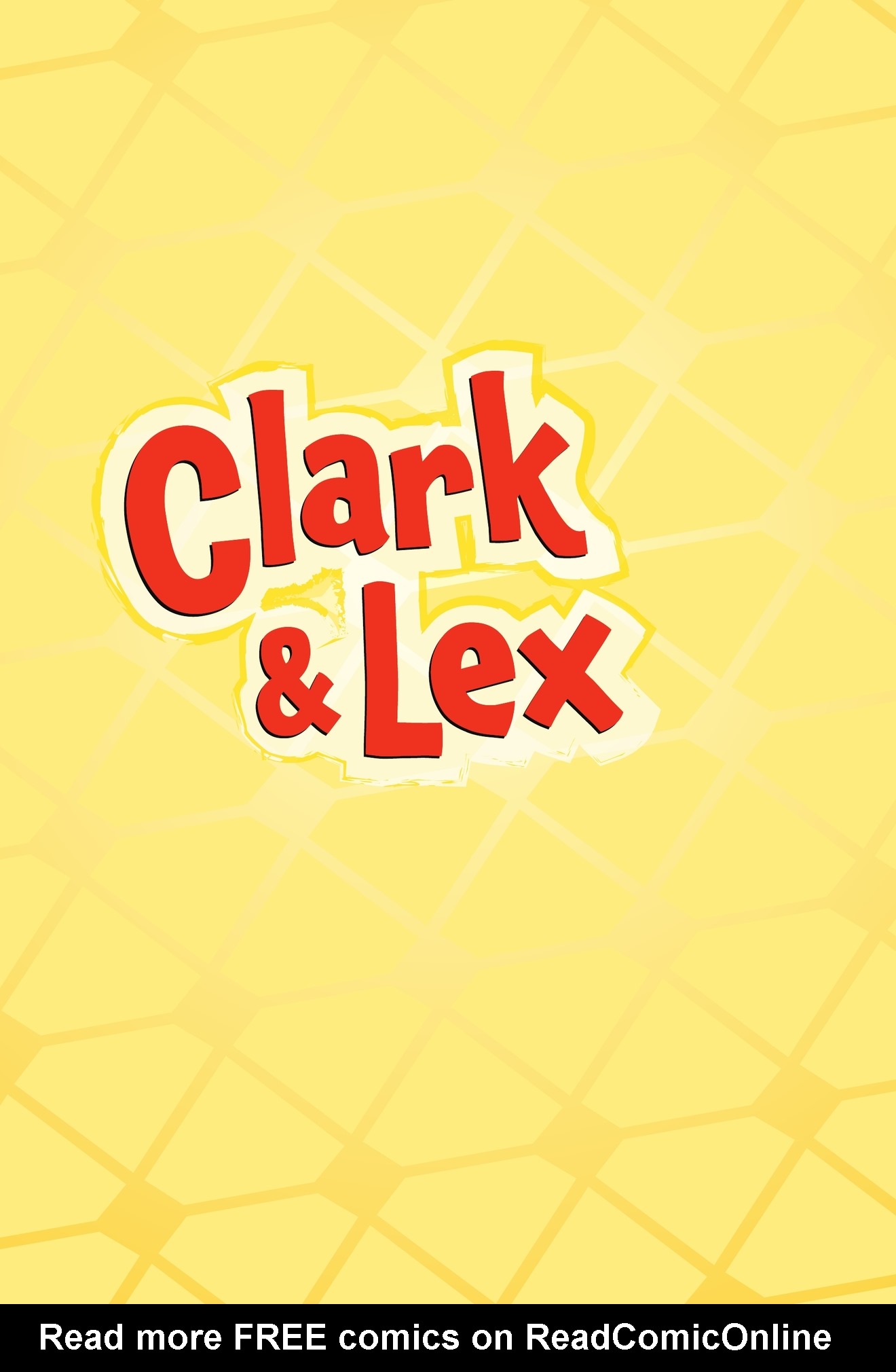 Read online Clark and Lex comic -  Issue # TPB (Part 1) - 2
