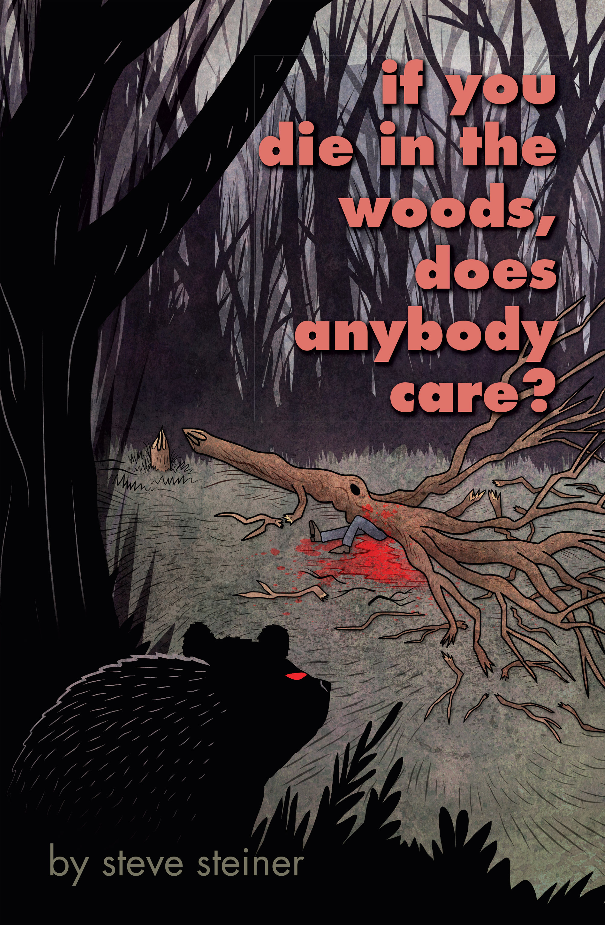 Read online If You Die In The Woods, Does Anybody Care? comic -  Issue # Full - 1