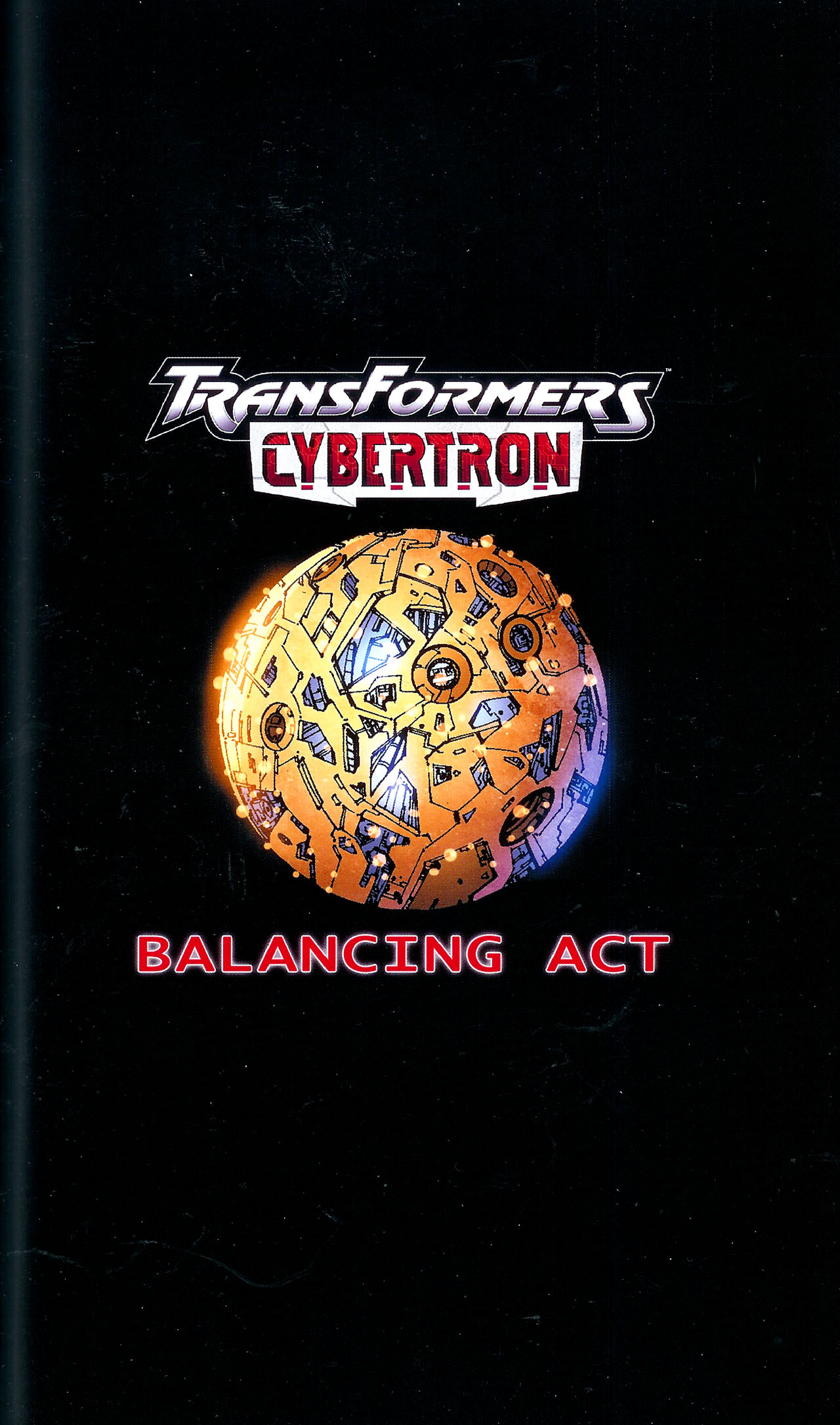 Read online Transformers: Cybertron: Balancing Act comic -  Issue # TPB - 2