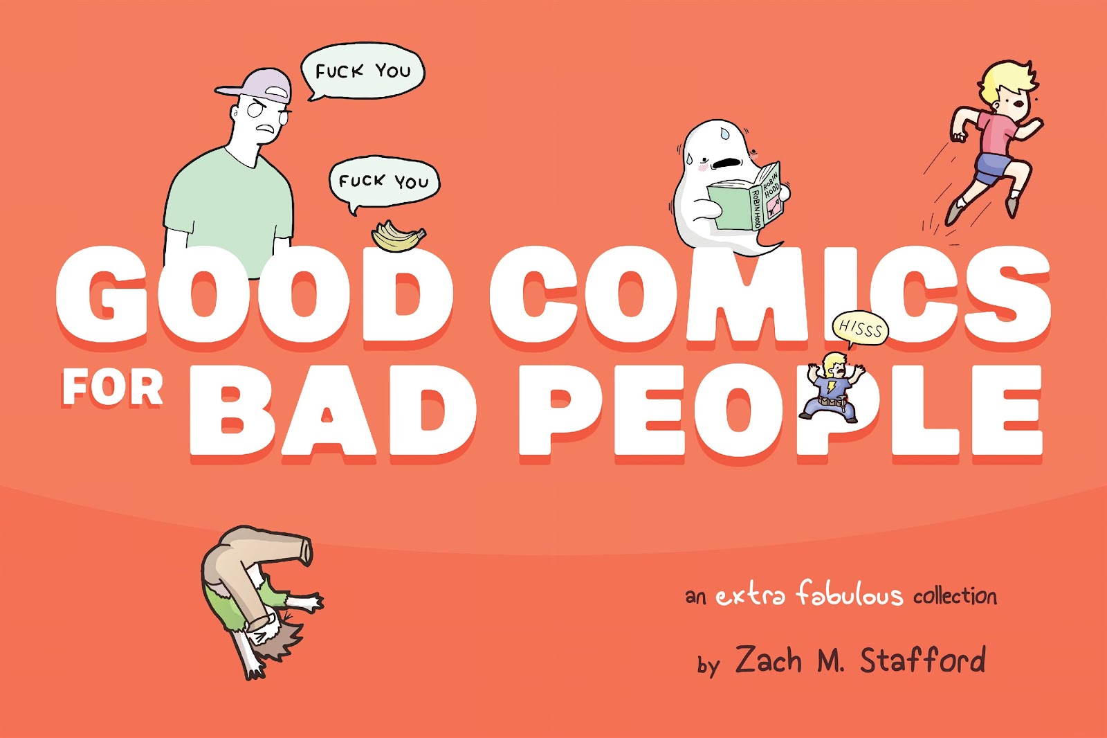 Good Comics for Bad People: An Extra Fabulous Collection issue TPB - Page 4