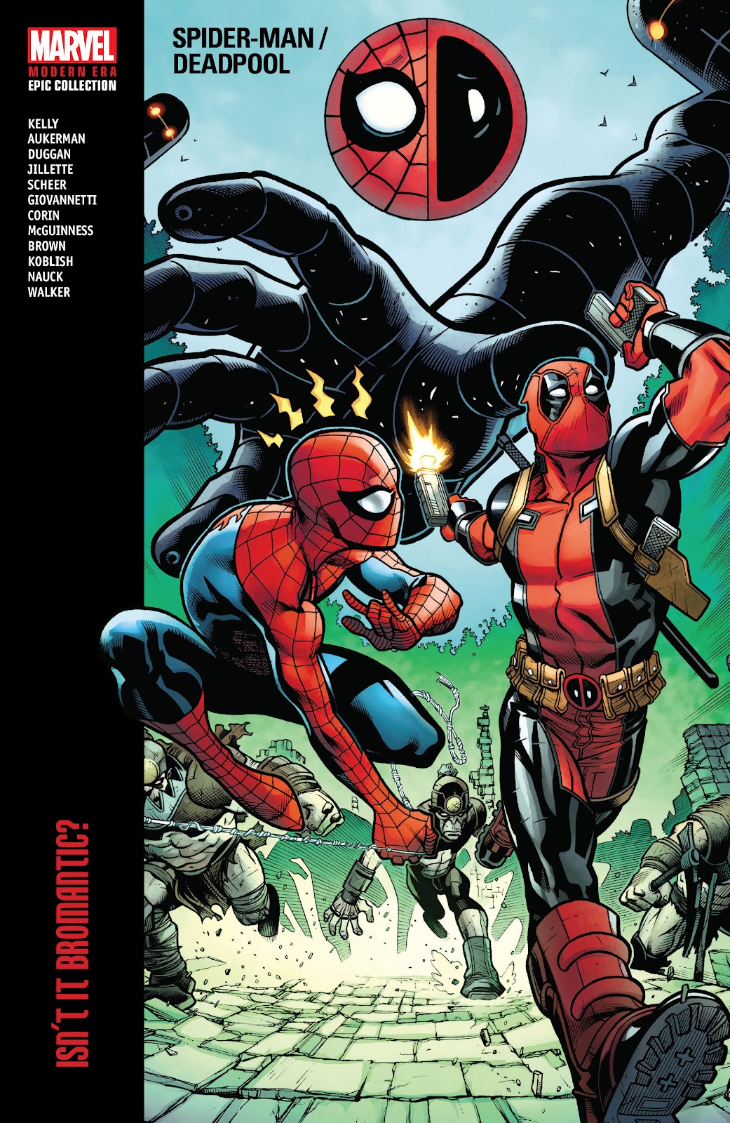 Spider-Man/Deadpool Modern Era Epic Collection: Isn't It Bromantic issue TPB (Part 1) - Page 1
