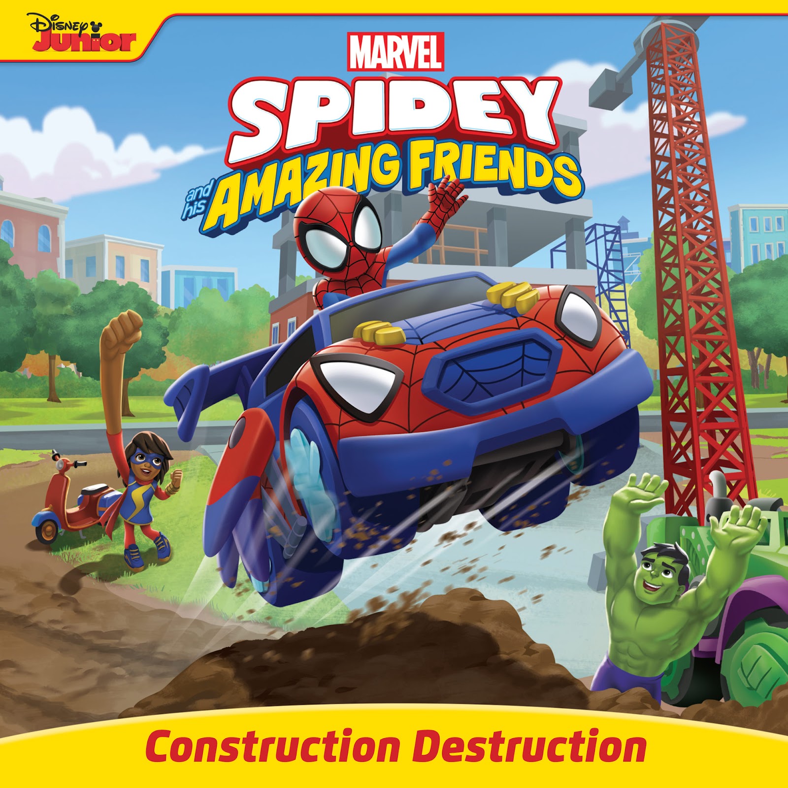 Spidey and His Amazing Friends: Construction Destruction issue Full - Page 1