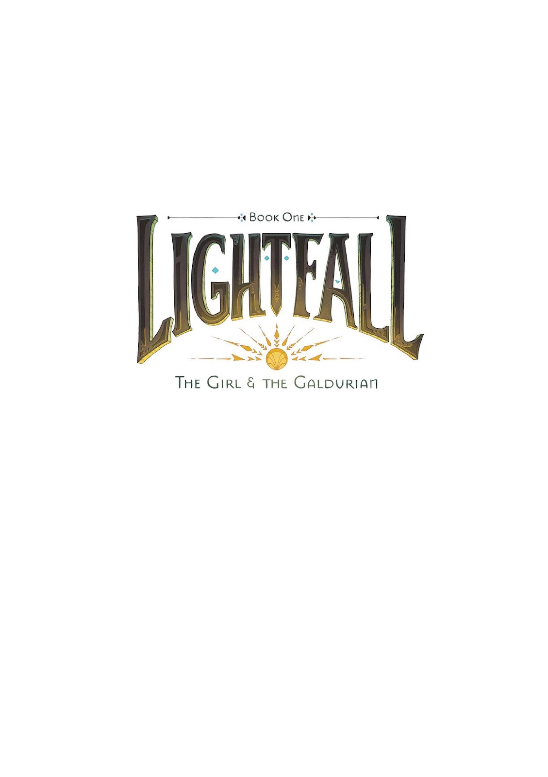 Lightfall: The Girl & the Galdurian issue TPB - Page 2