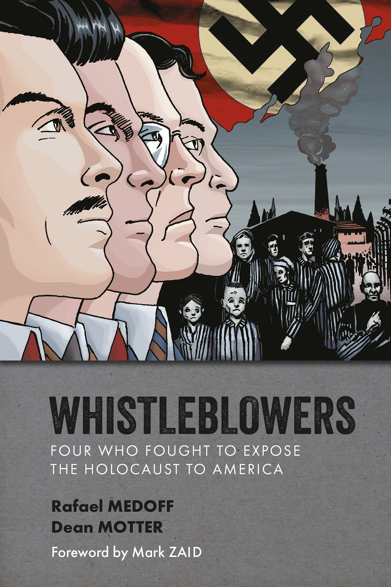 Whistleblowers: Four Who Fought to Expose the Holocaust to America issue TPB - Page 1