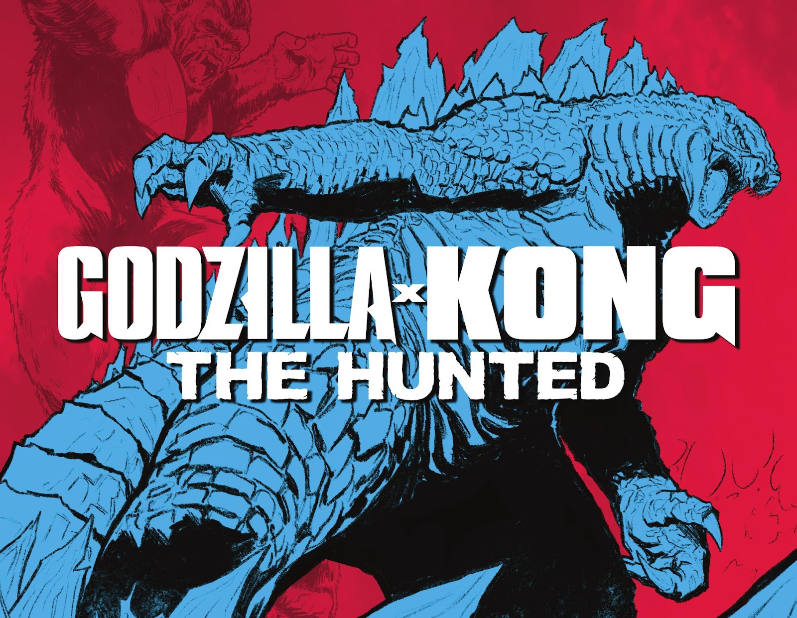 Godzilla X Kong: The Hunted issue TPB - Page 3