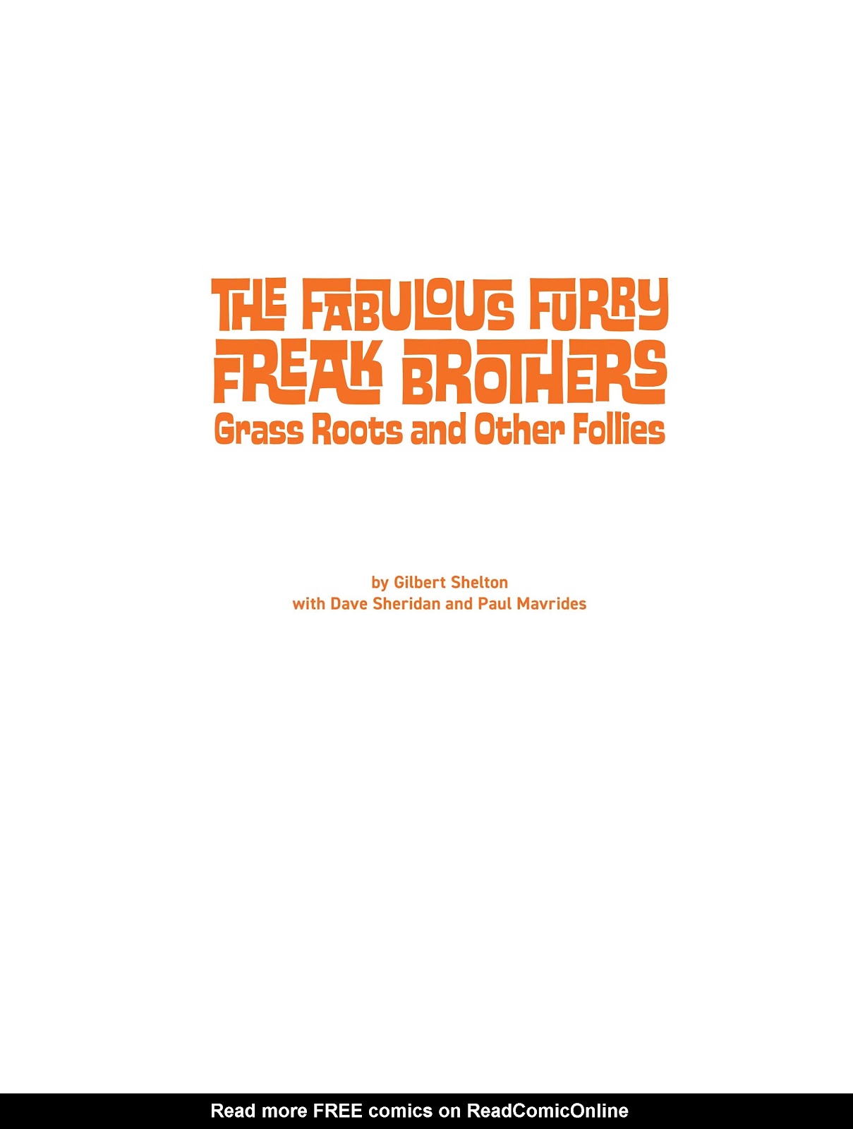 The Fabulous Furry Freak Brothers: In the 21st Century and Other Follies issue Grass Roots and Other Follies - Page 2