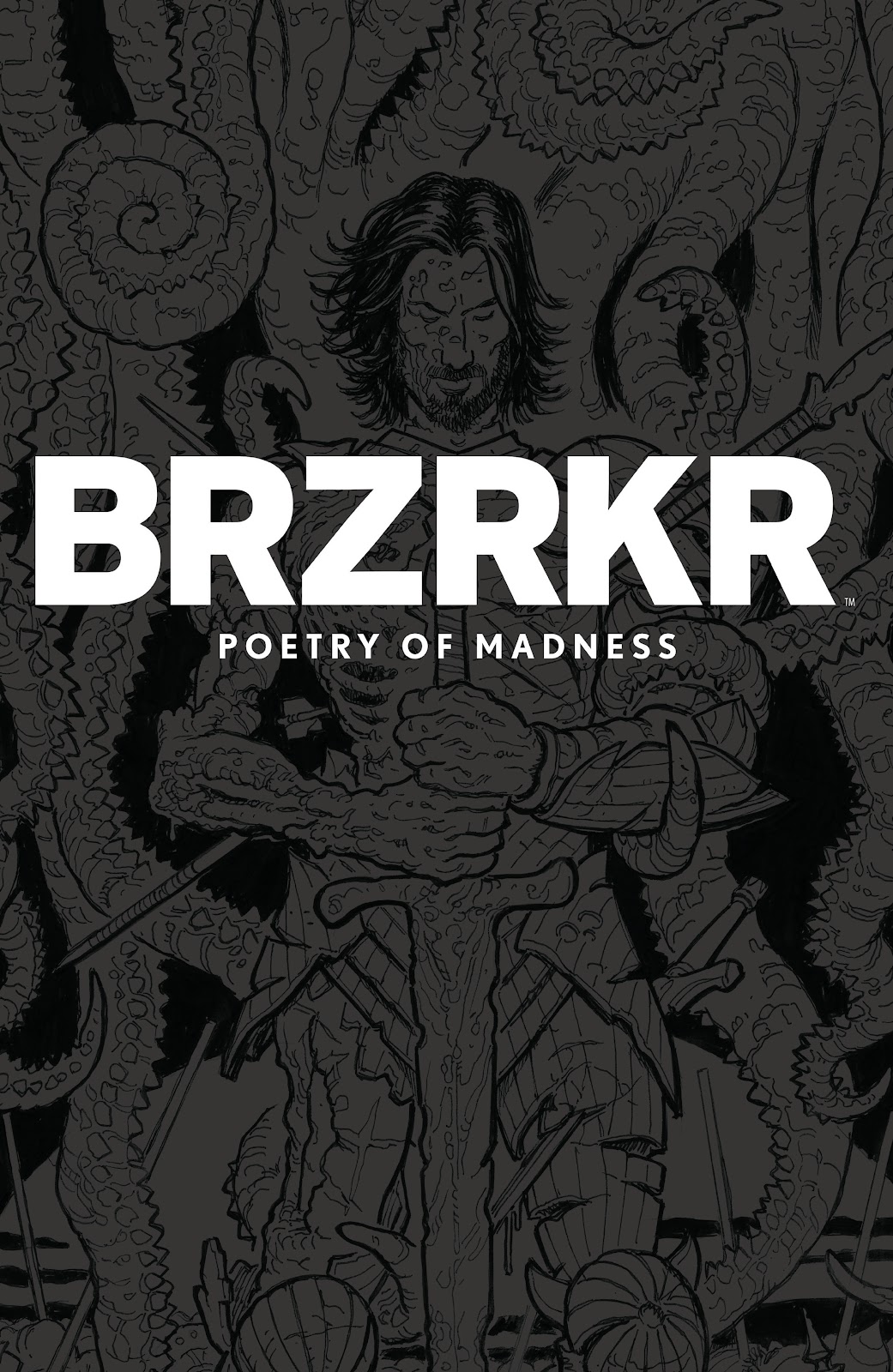 BRZRKR Poetry of Madness: Pen & Ink issue Full - Page 9