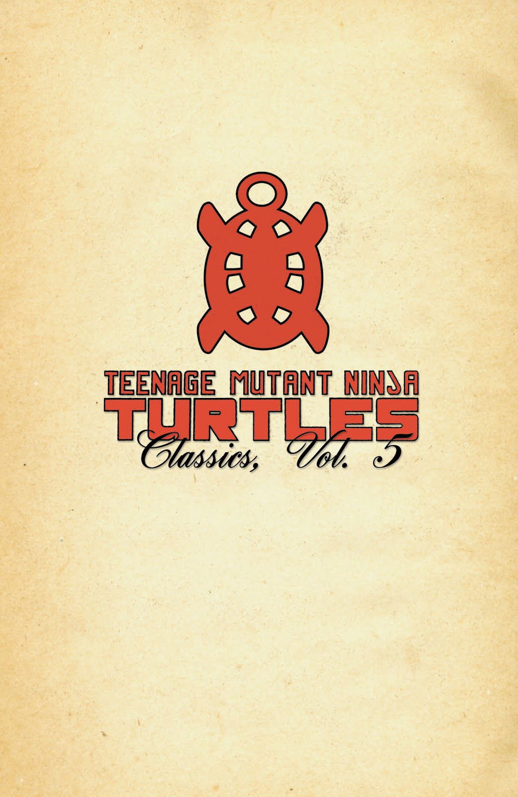 Teenage Mutant Ninja Turtles Classics issue Vol. 5 - Page 2