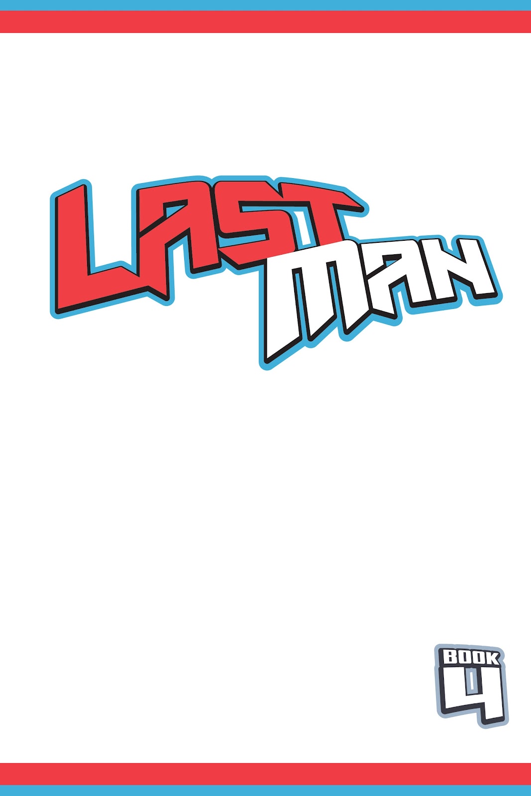 Lastman issue TPB 4 (Part 1) - Page 3
