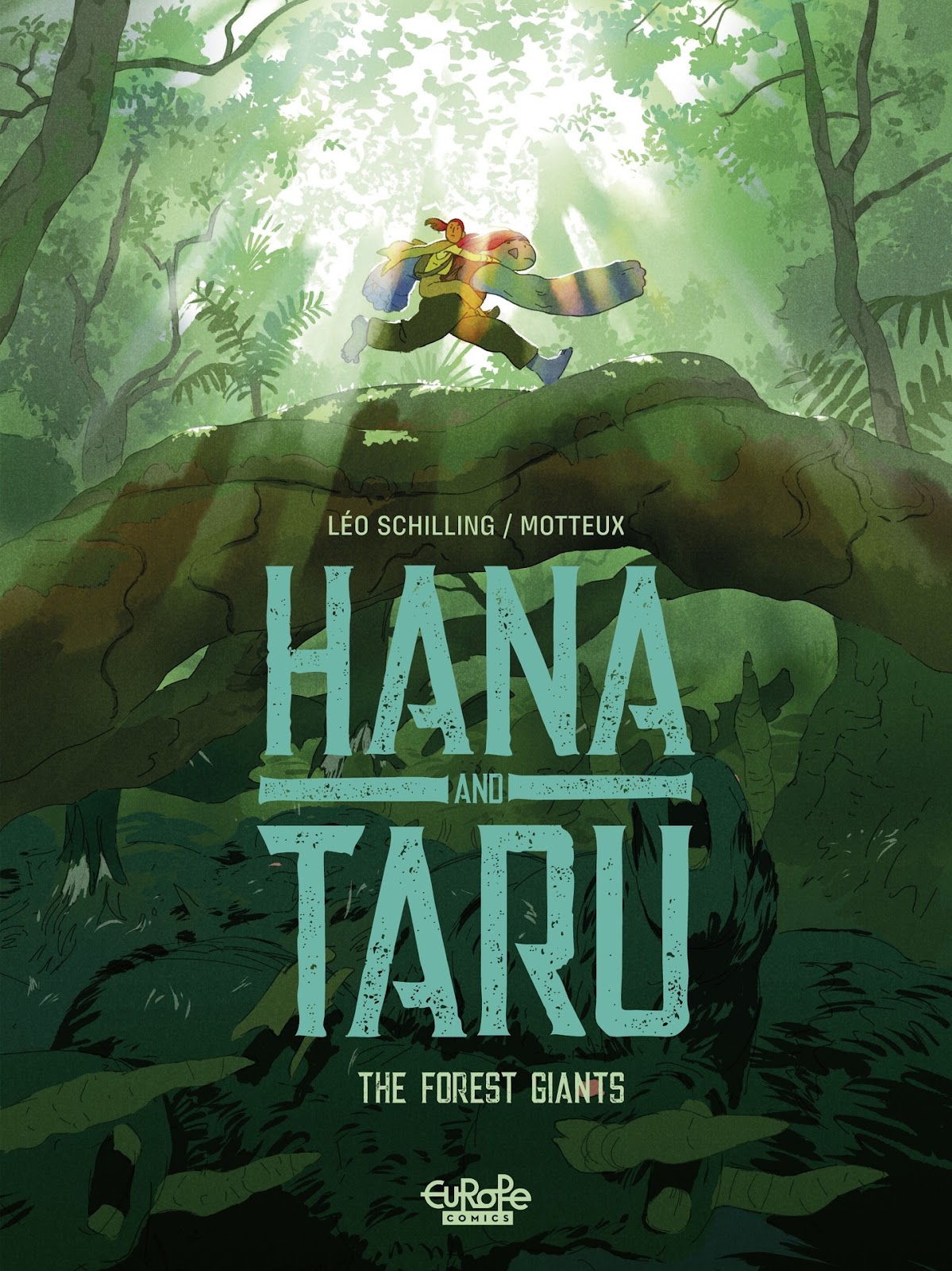 Hana and Taru: The Forest Giants issue TPB (Part 1) - Page 1