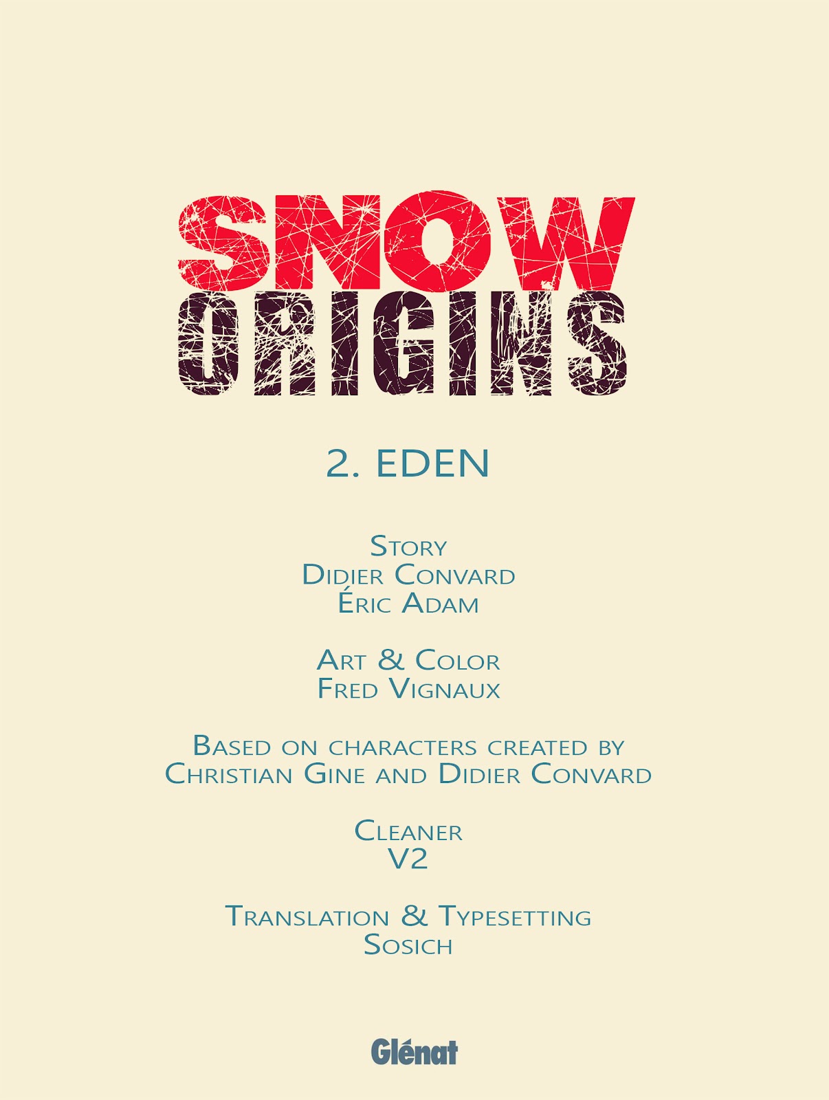 Snow Origins issue 2 - Page 2
