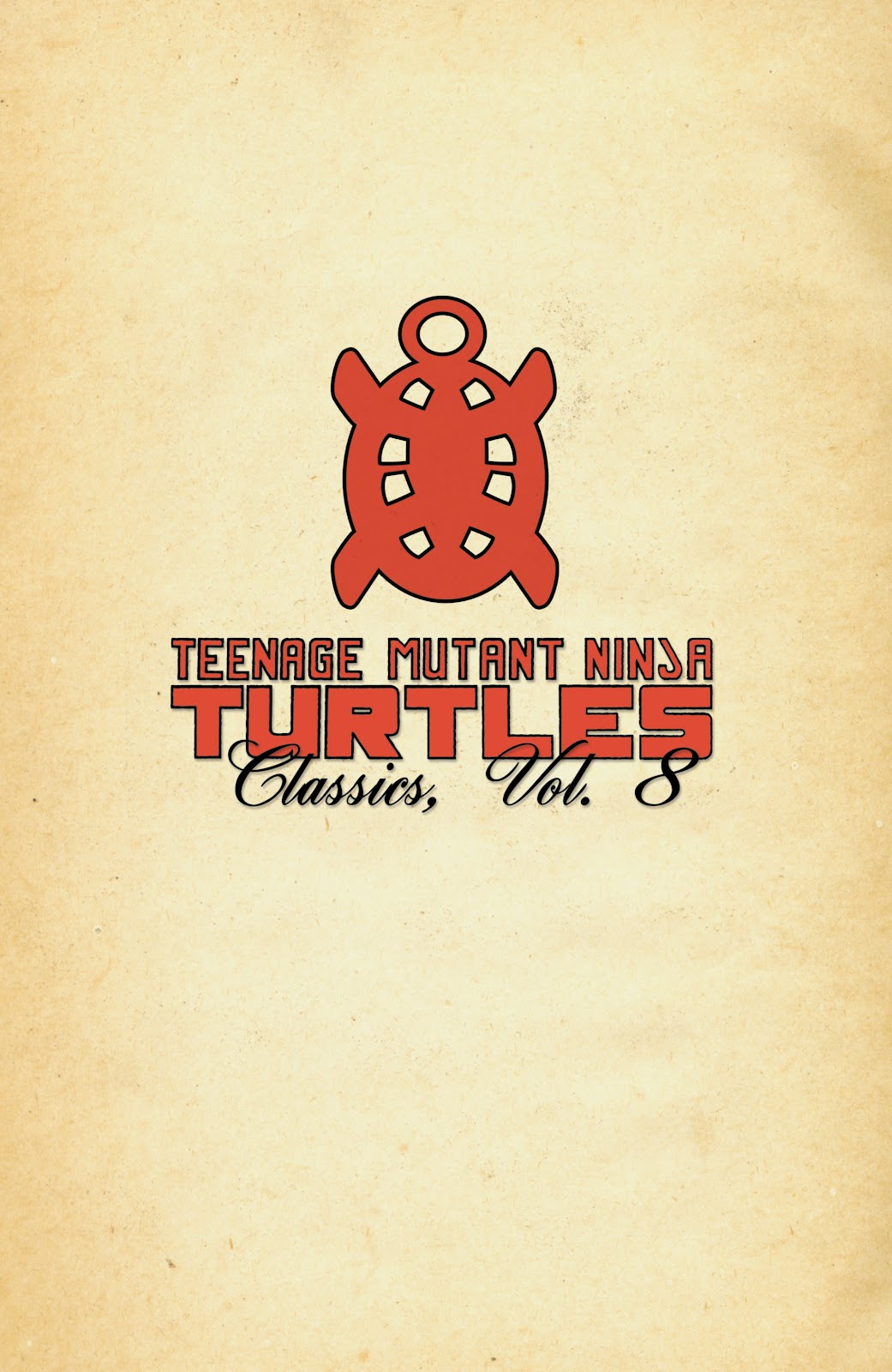 Teenage Mutant Ninja Turtles Classics issue Vol. 8 - Page 2