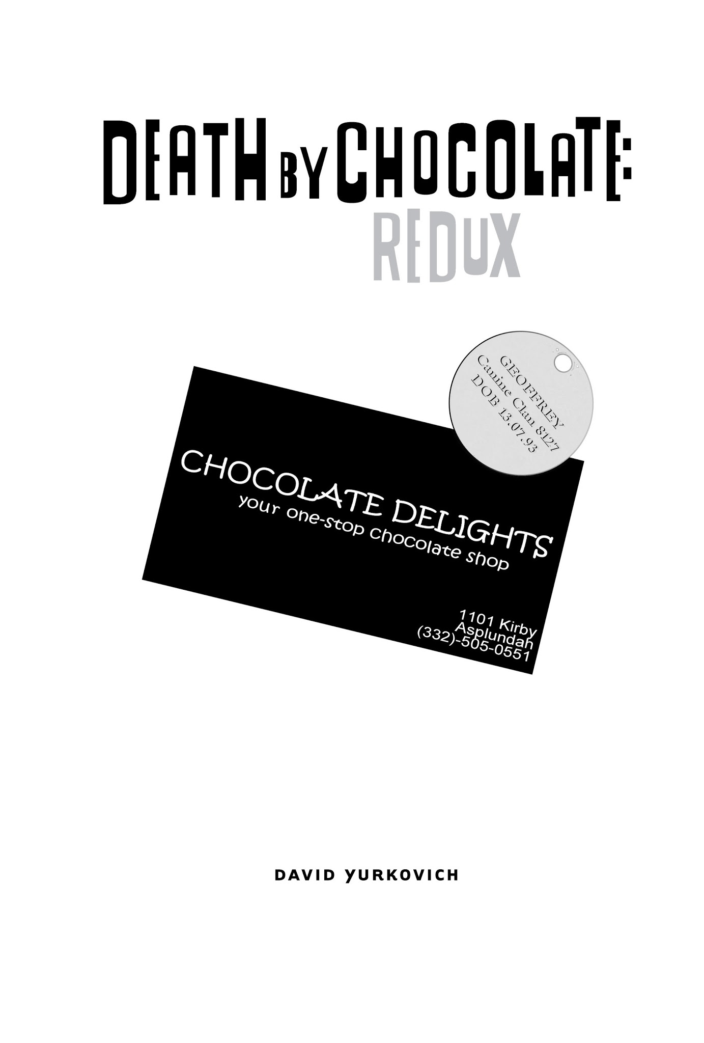 Read online Death by Chocolate: Redux comic -  Issue # TPB - 7