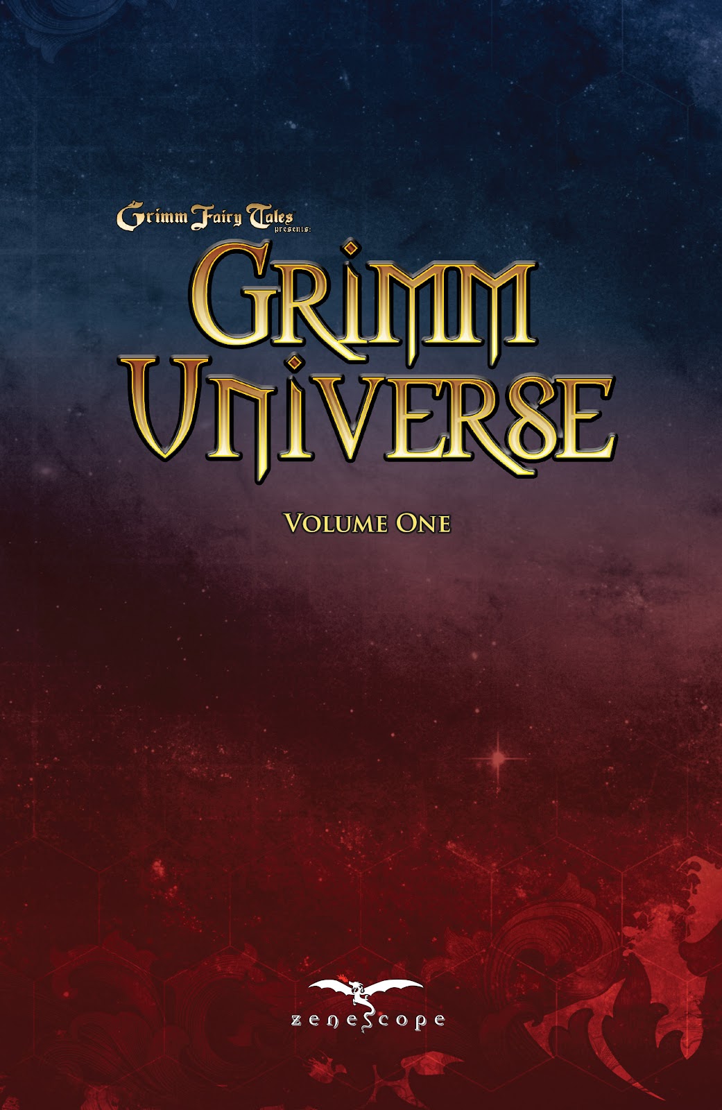 Grimm Fairy Tales presents Grimm Universe issue TPB - Page 2