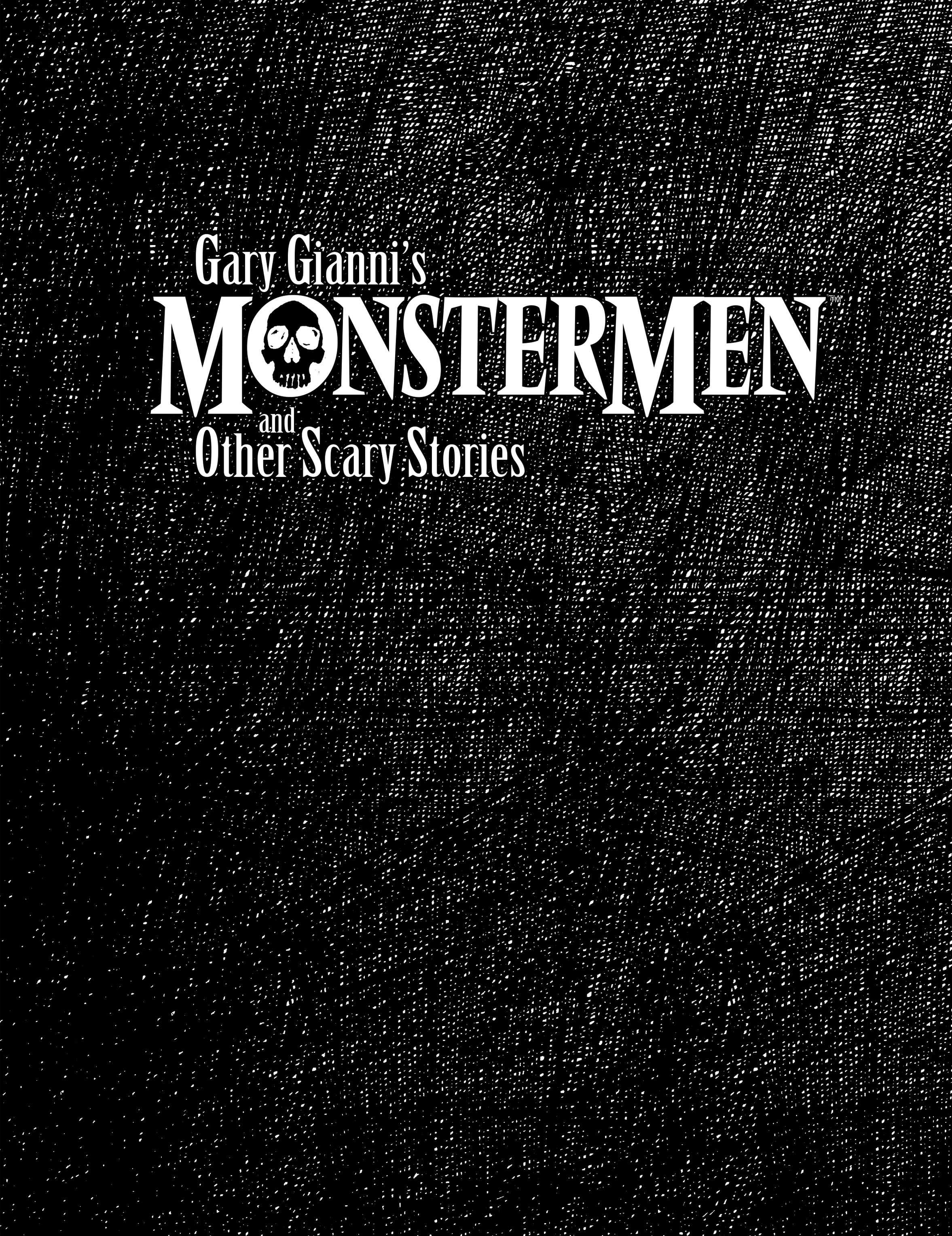Read online Monstermen and Other Scary Stories comic -  Issue # TPB (Part 1) - 3