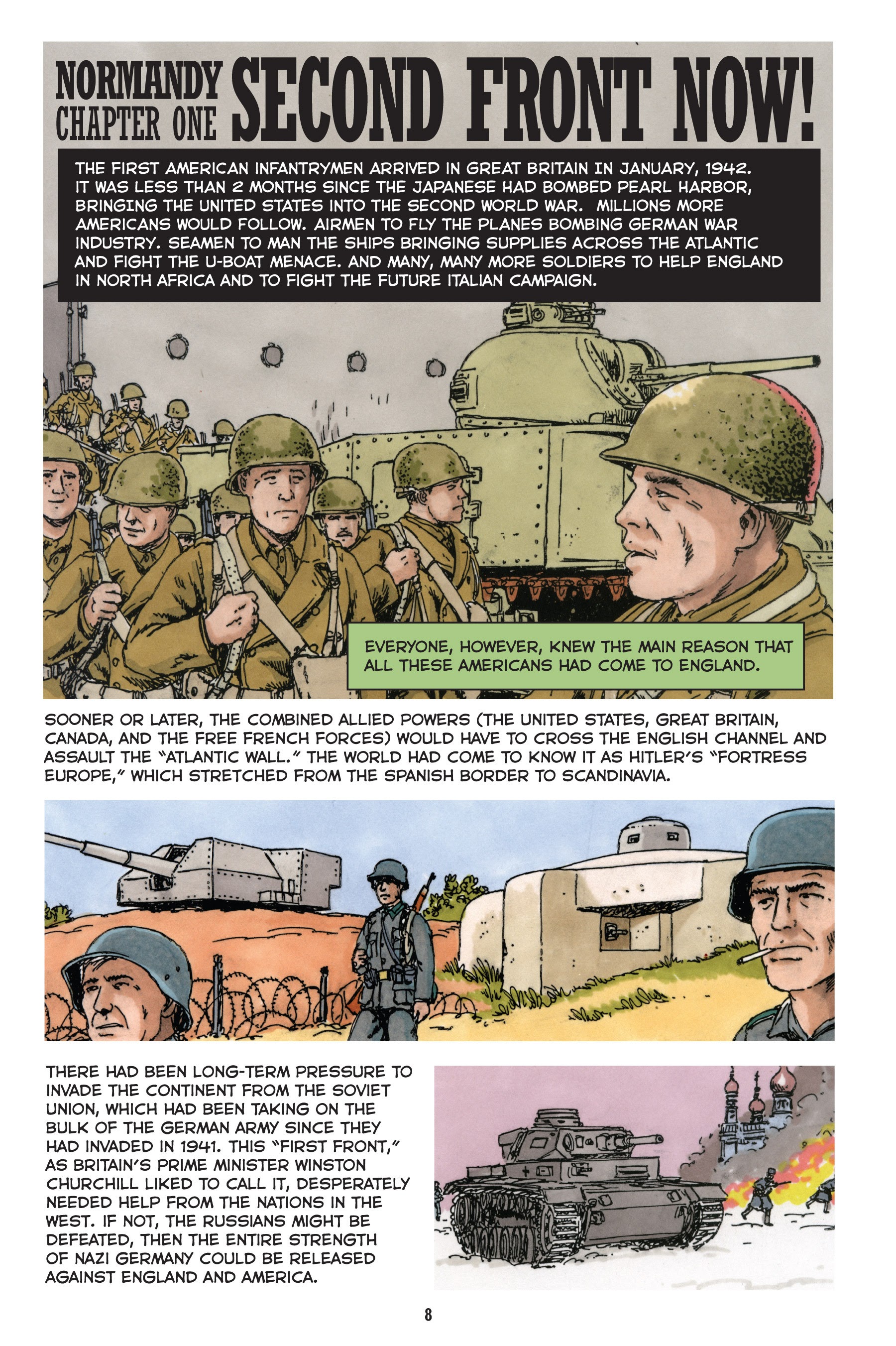 Read online Normandy: A Graphic History of D-Day, the Allied Invasion of Hitler's Fortress Europe comic -  Issue # TPB - 9