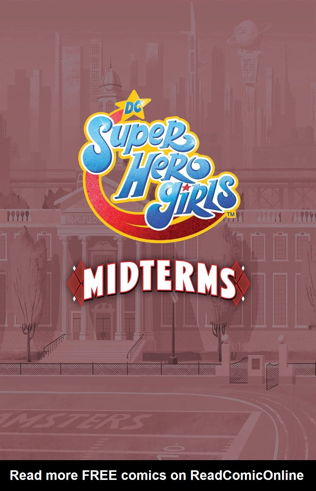 Read online DC Super Hero Girls: Midterms comic -  Issue # TPB - 2