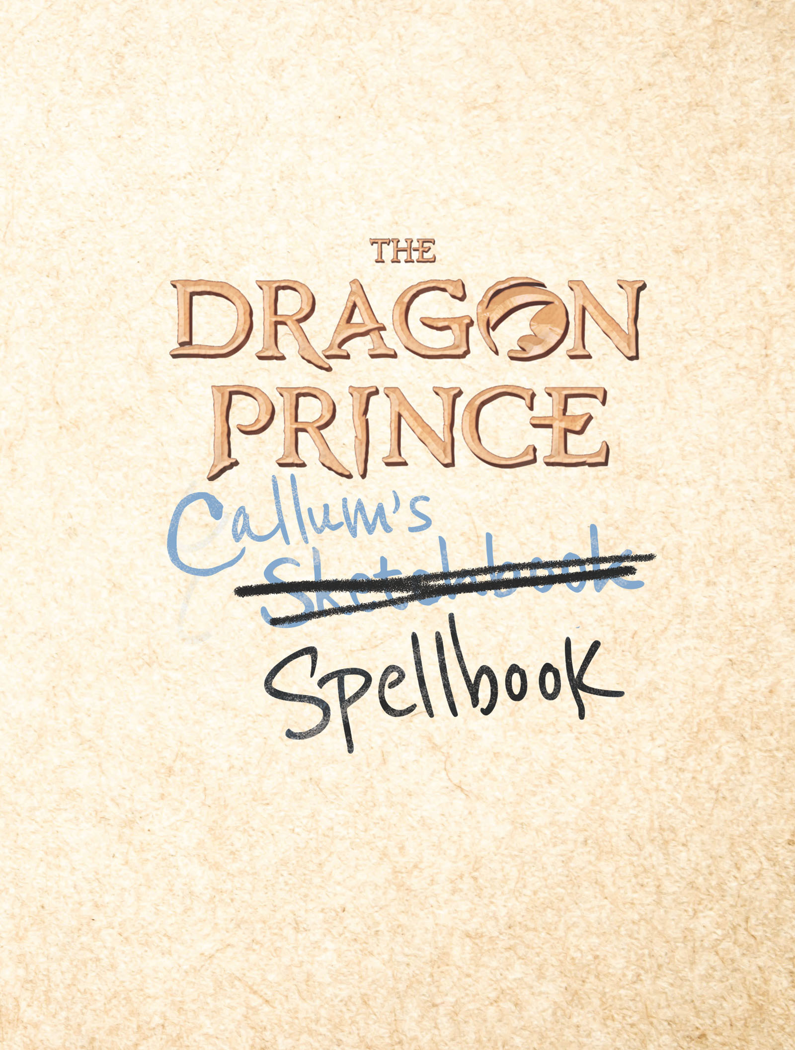 Read online Callum’s Spellbook: The Dragon Prince comic -  Issue # TPB (Part 1) - 3