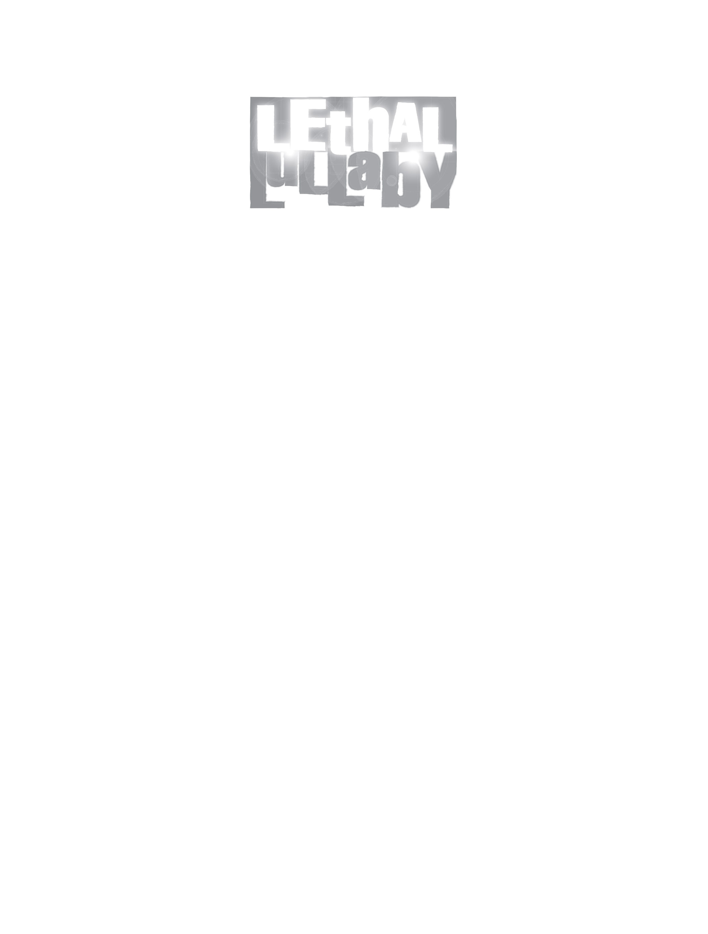 Read online Lethal Lullaby comic -  Issue #2 - 2