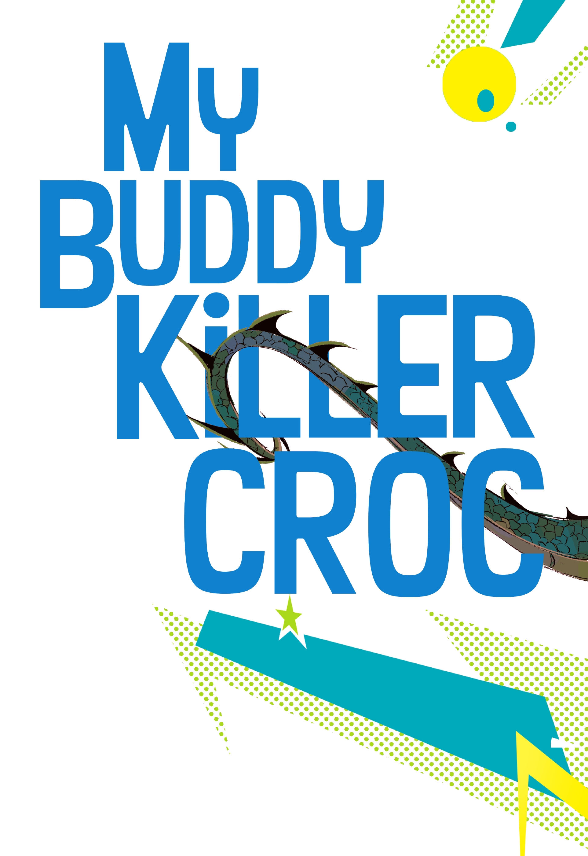 Read online My Buddy, Killer Croc comic -  Issue # TPB (Part 1) - 2