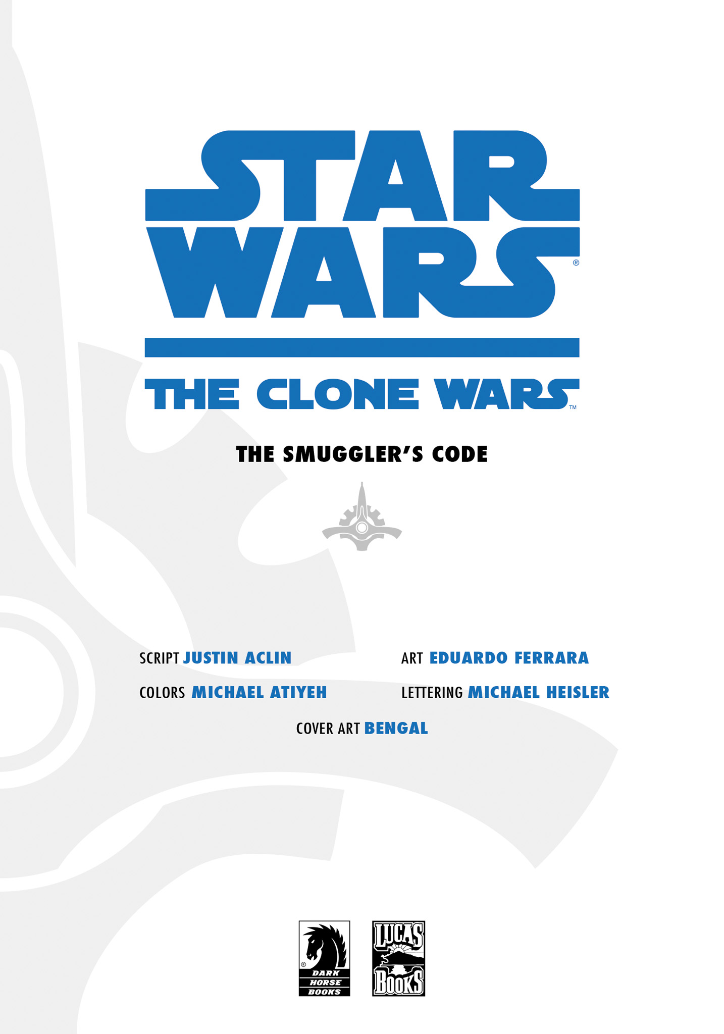 Read online Star Wars: The Clone Wars - The Smuggler's Code comic -  Issue # Full - 5