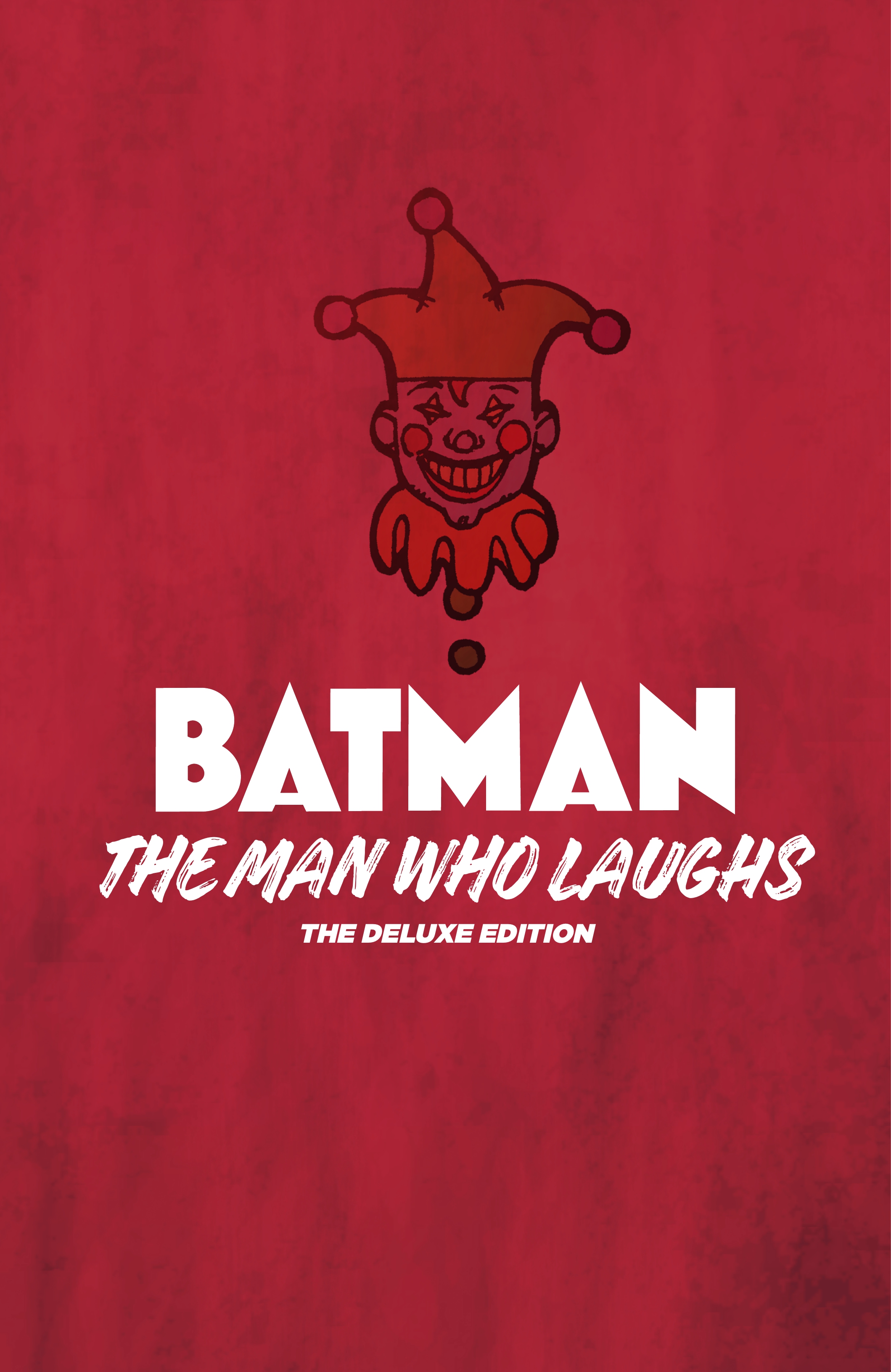 Read online Batman: The Man Who Laughs comic -  Issue # _The Deluxe Edition (Part 1) - 2
