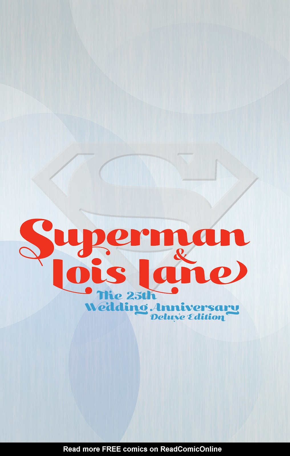 Superman & Lois Lane: The 25th Wedding Anniversary Deluxe Edition issue TPB (Part 1) - Page 2