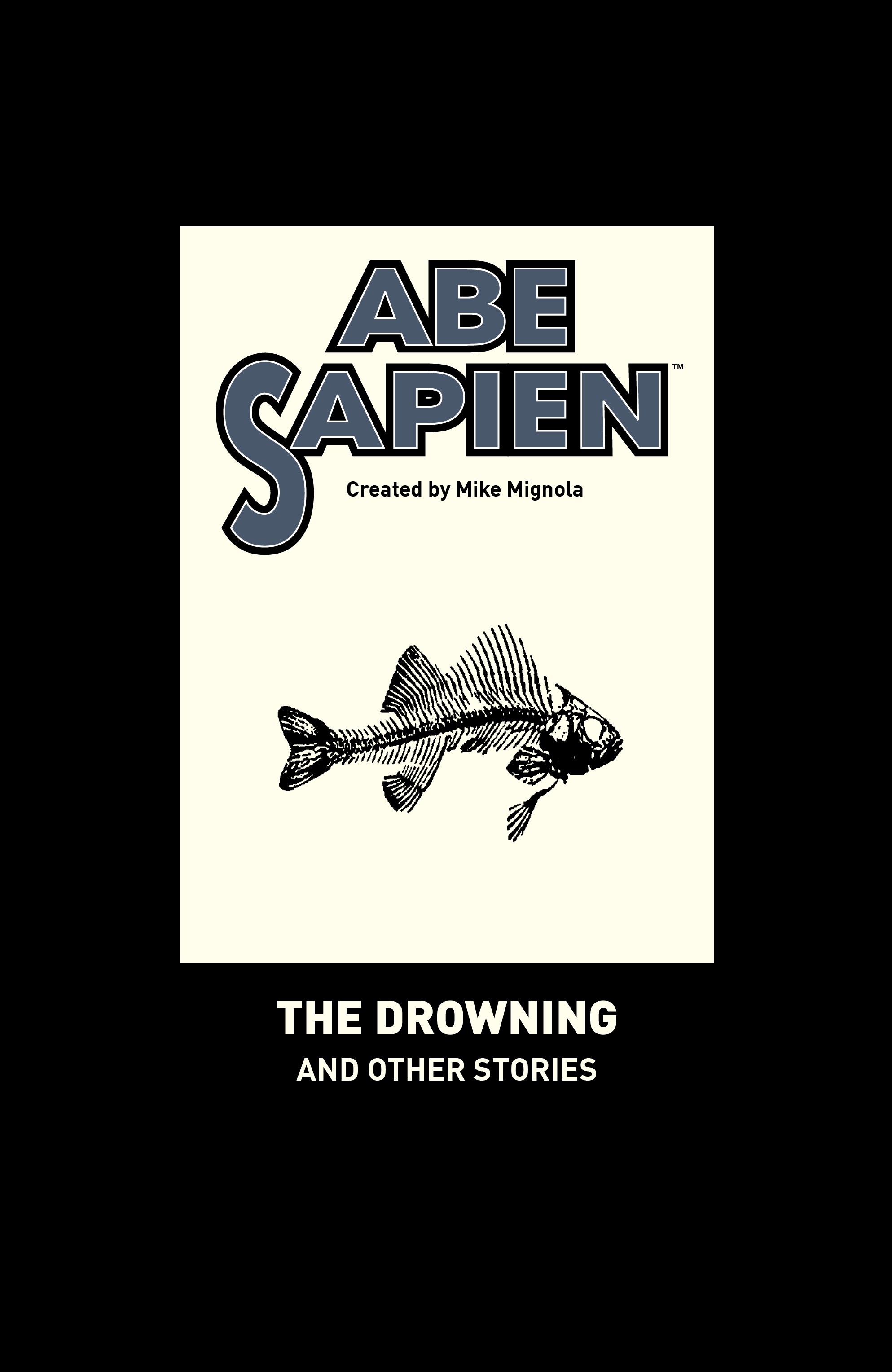 Read online Abe Sapien comic -  Issue # _TPB The Drowning and Other Stories (Part 1) - 3