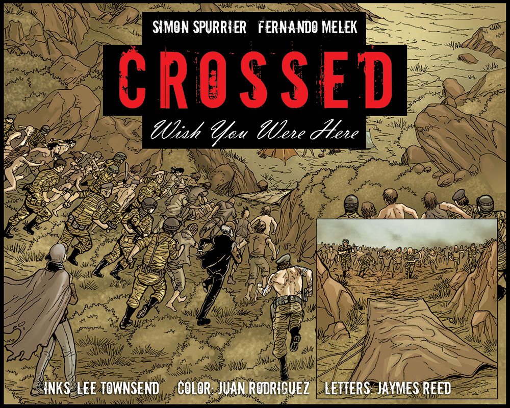 Read online Crossed: Wish You Were Here - Volume 4 comic -  Issue #9 - 1