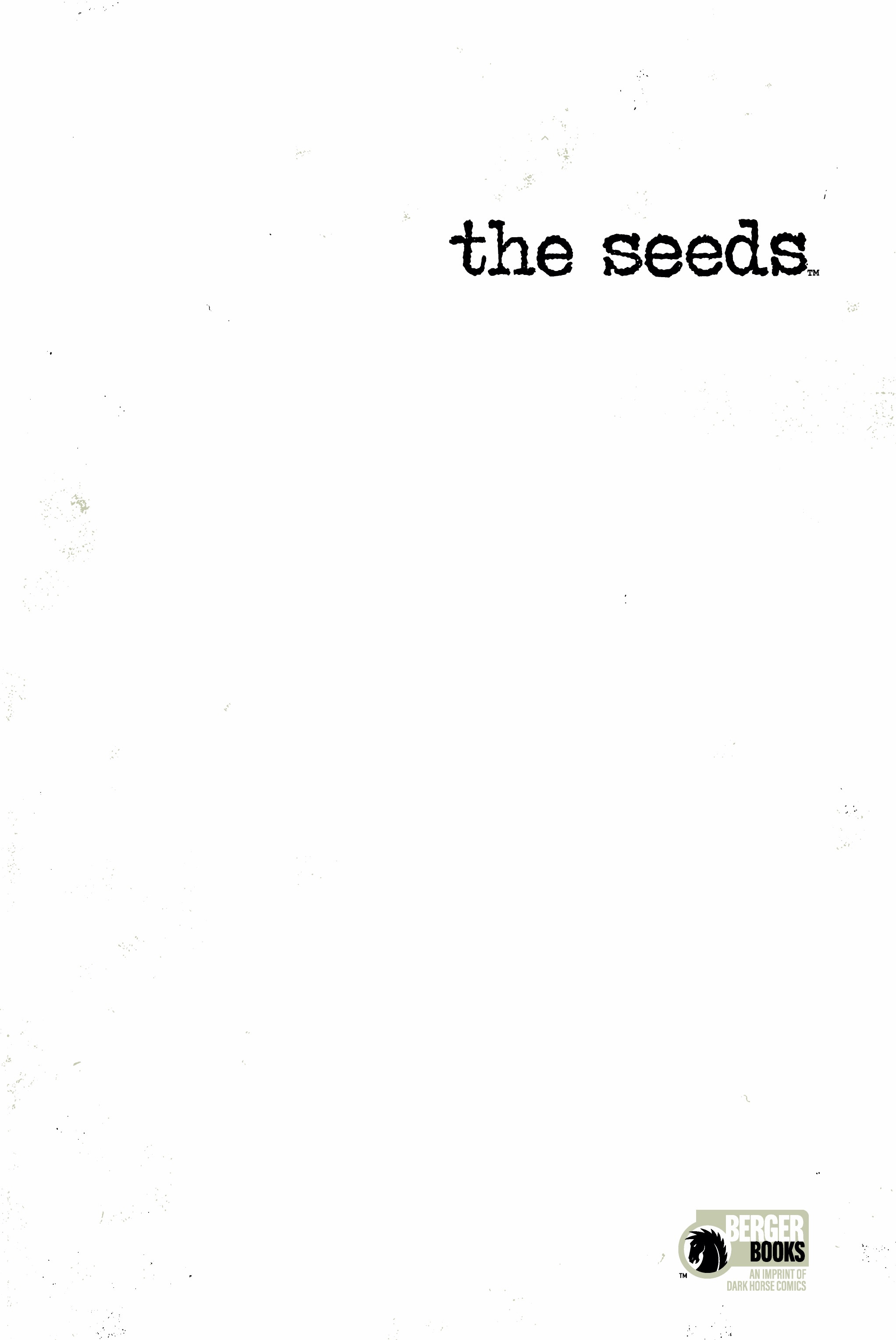 Read online The Seeds comic -  Issue # _TPB - 3