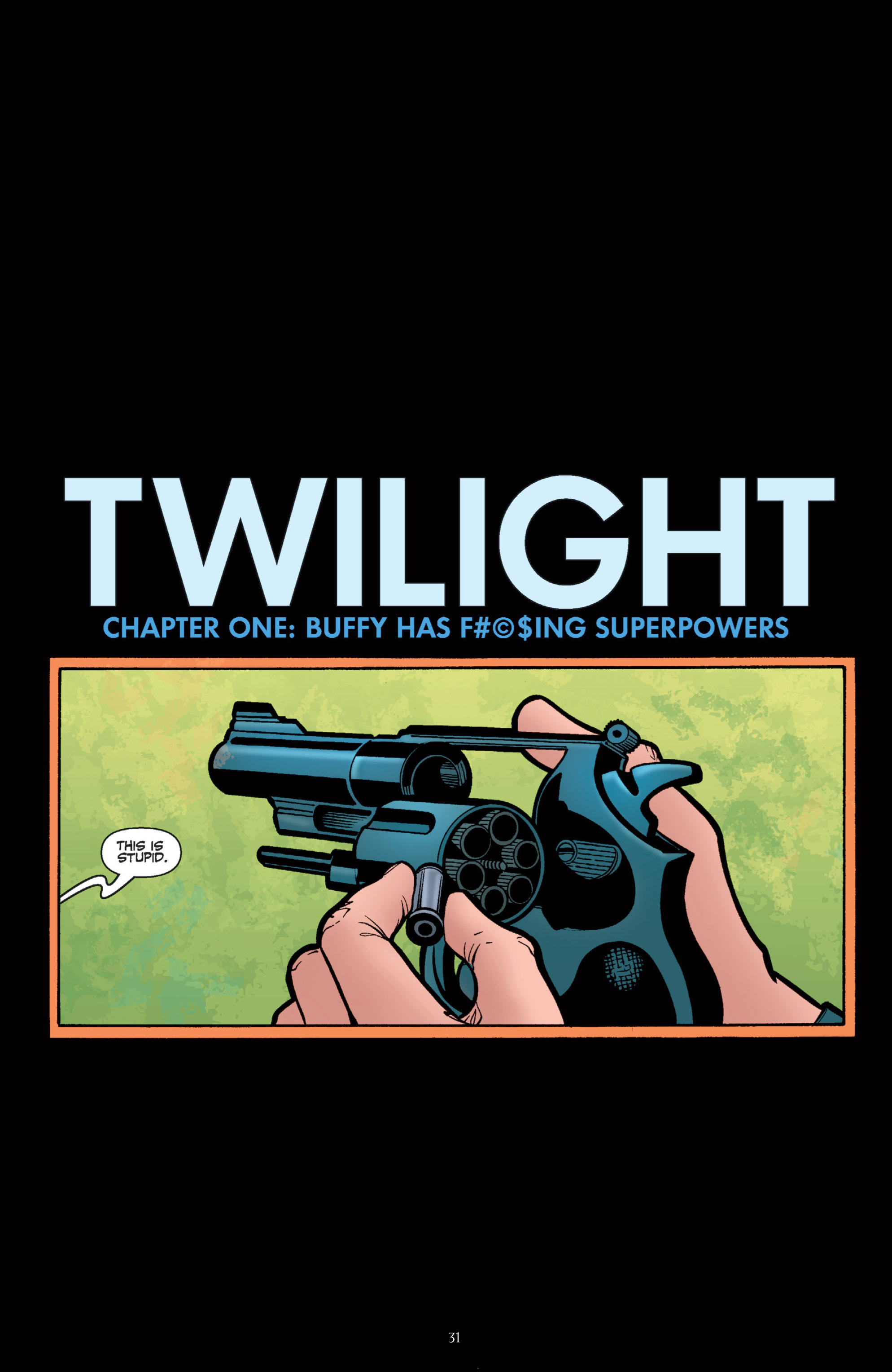 Read online Buffy the Vampire Slayer Season Eight comic -  Issue # _TPB 7 - Twilight - 32