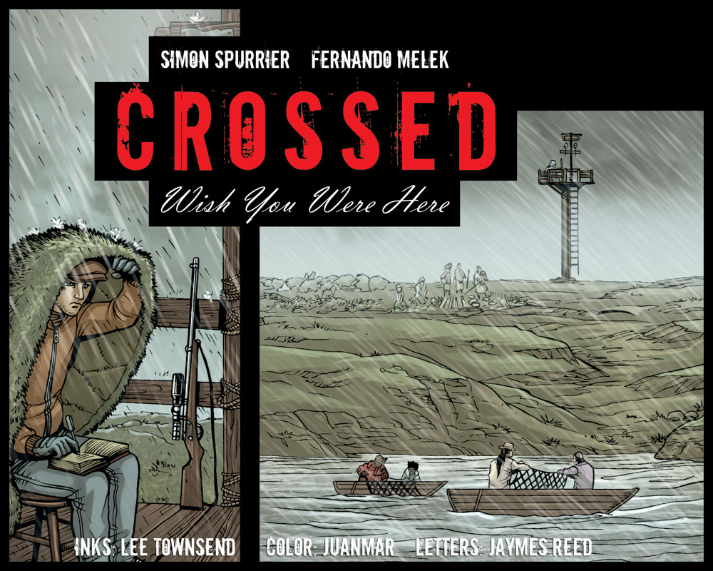 Crossed: Wish You Were Here - Volume 3 issue 1 - Page 1
