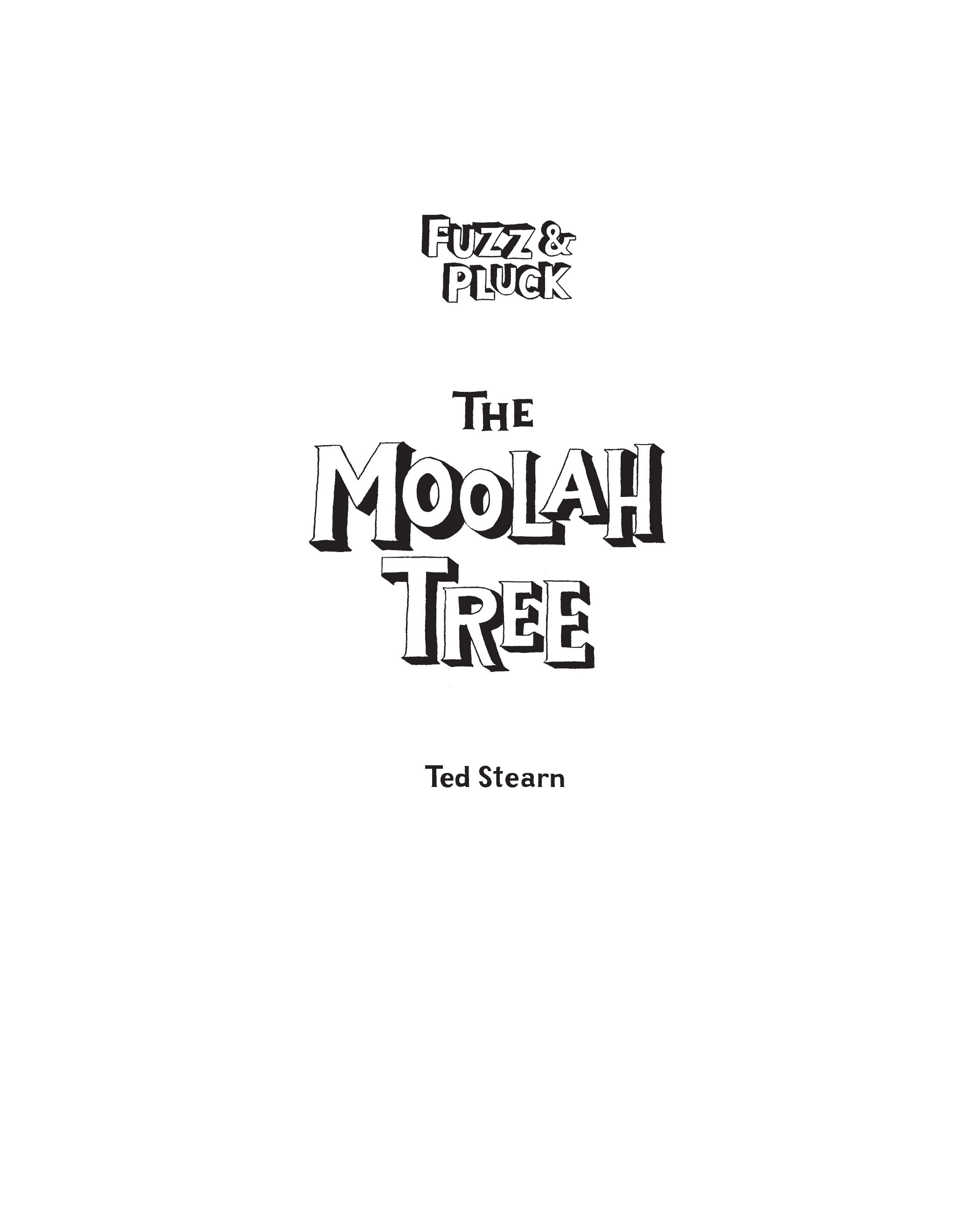 Read online Fuzz & Pluck: The Moolah Tree comic -  Issue # TPB (Part 1) - 4