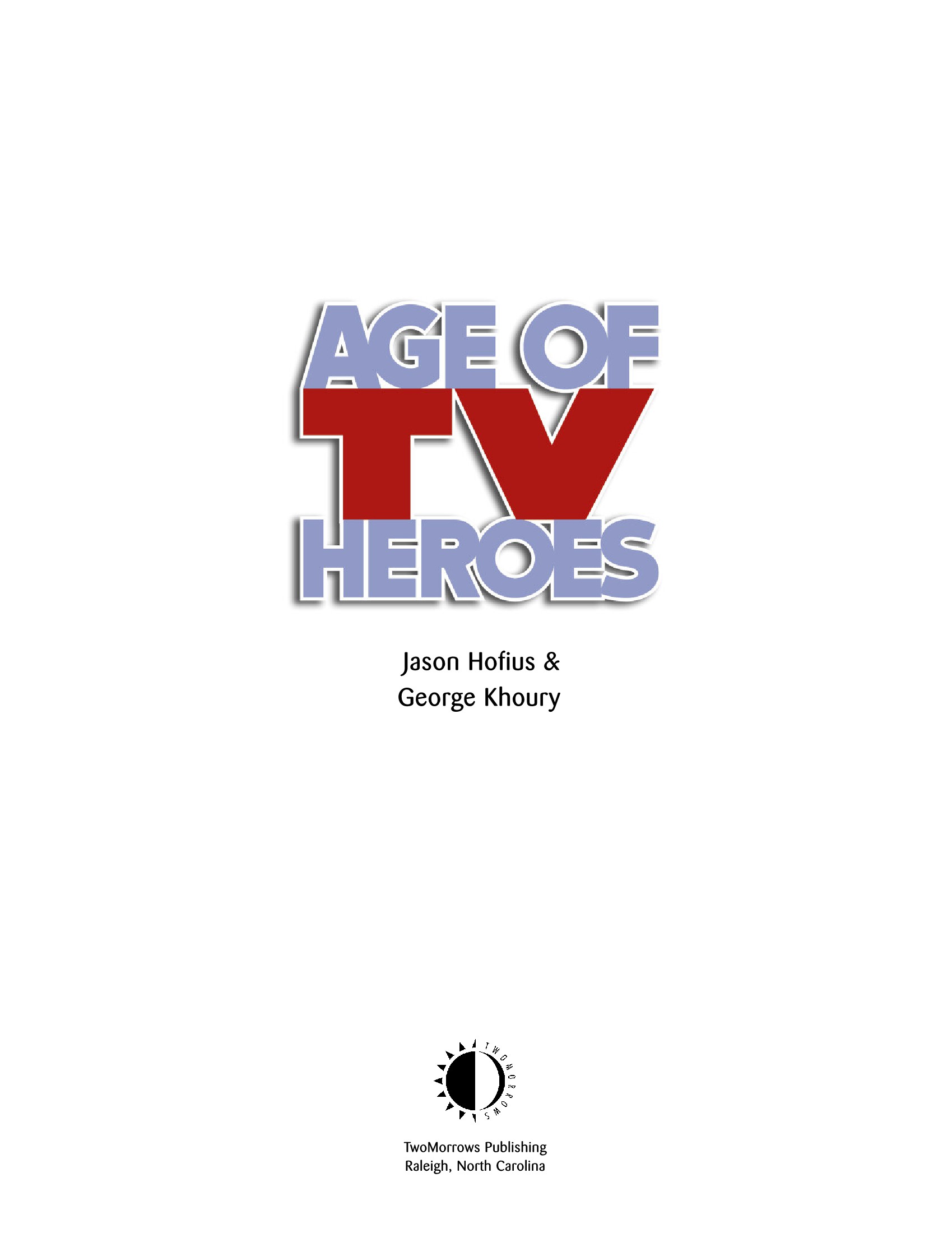 Read online Age Of TV Heroes: The Live-Action Adventures Of Your Favorite Comic Book Characters comic -  Issue # TPB (Part 1) - 2