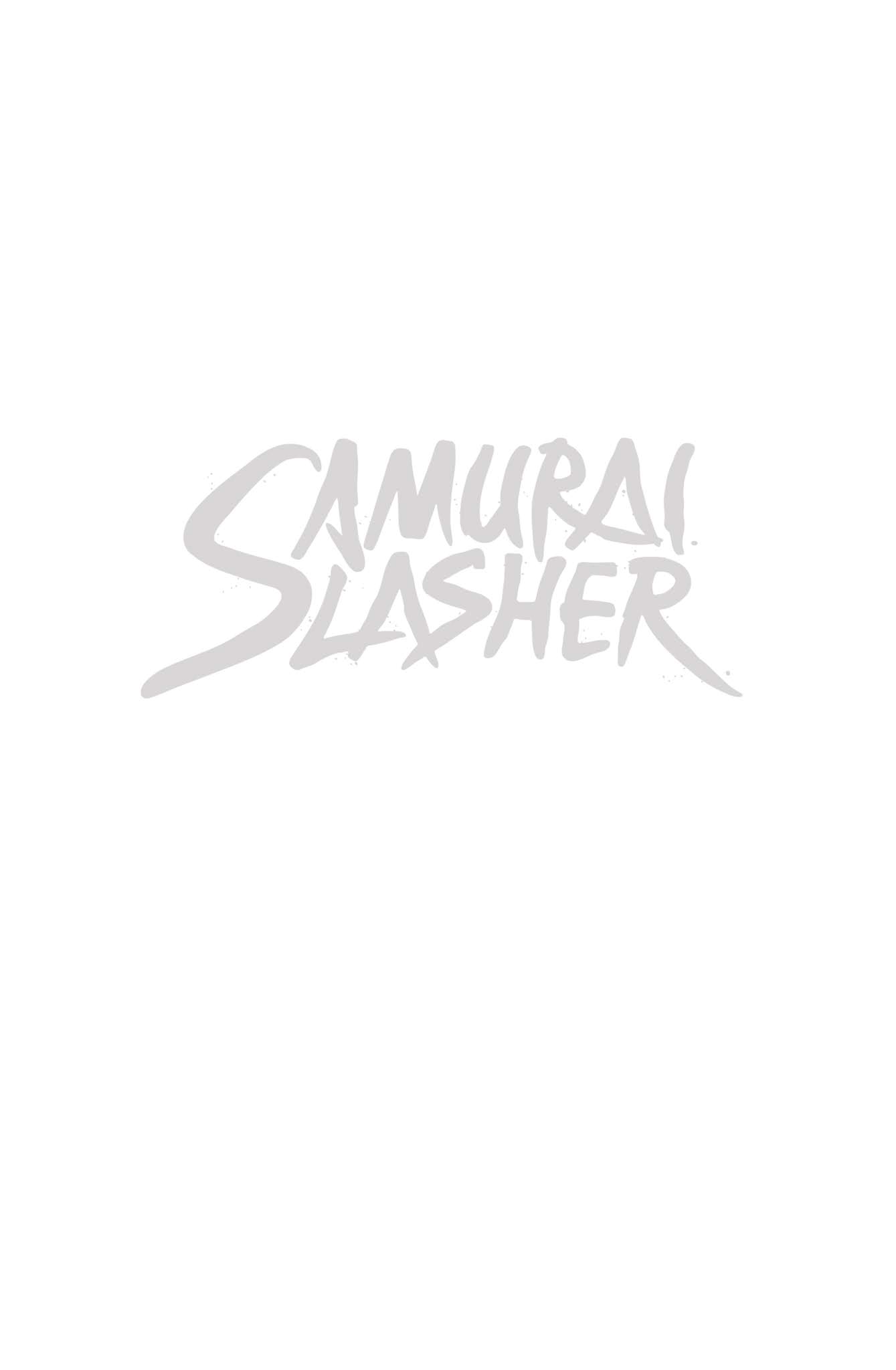 Read online Samurai Slasher comic -  Issue # TPB 2 - 13